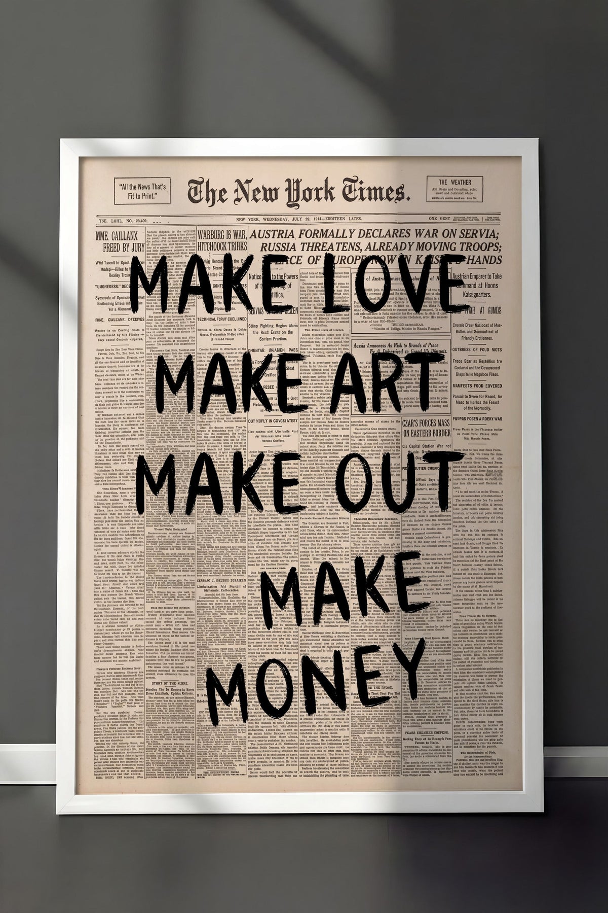 MAKE LOVE MAKE ART MAKE OUT MAKE MONEY Poster – Beyaz Çerçeveli Tablo
