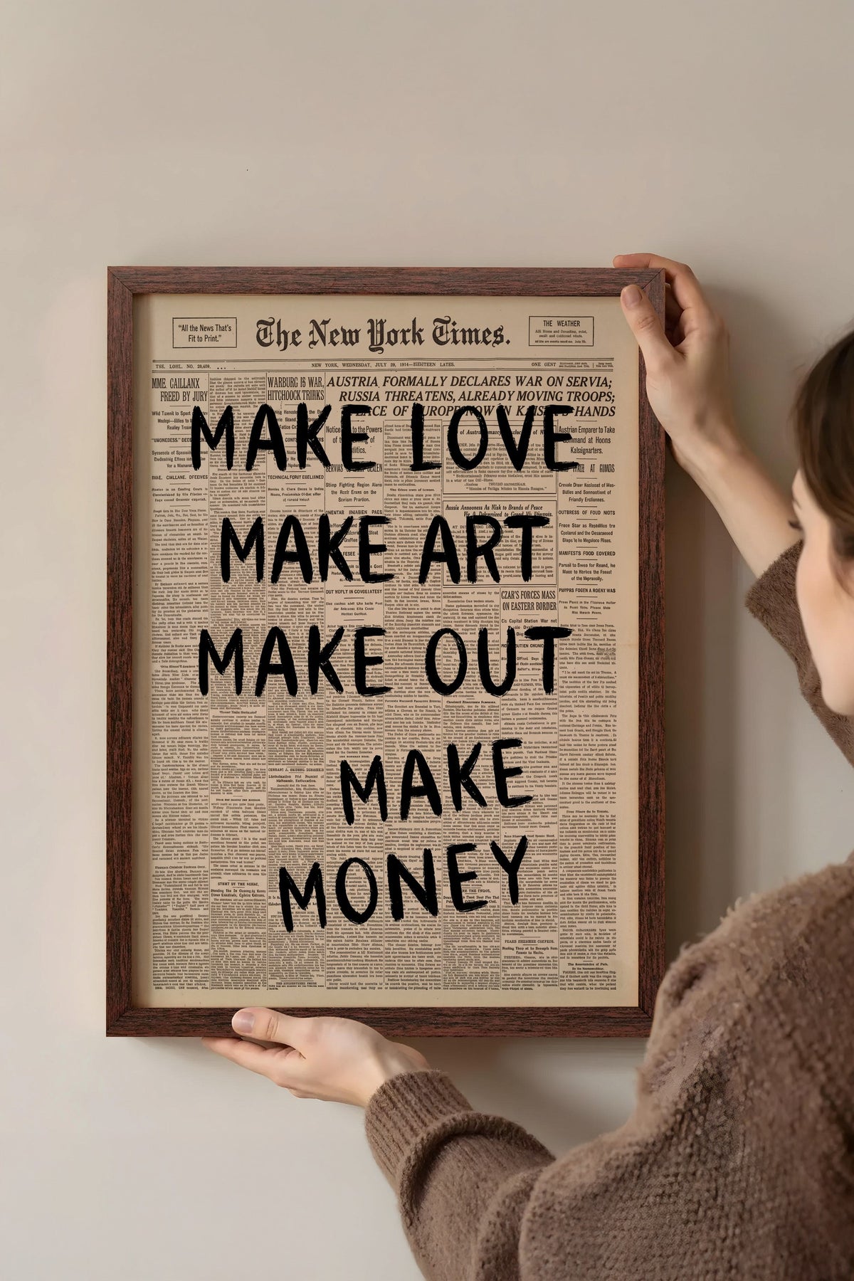 MAKE LOVE MAKE ART MAKE OUT MAKE MONEY Poster – Kahverengi Çerçeveli Tablo