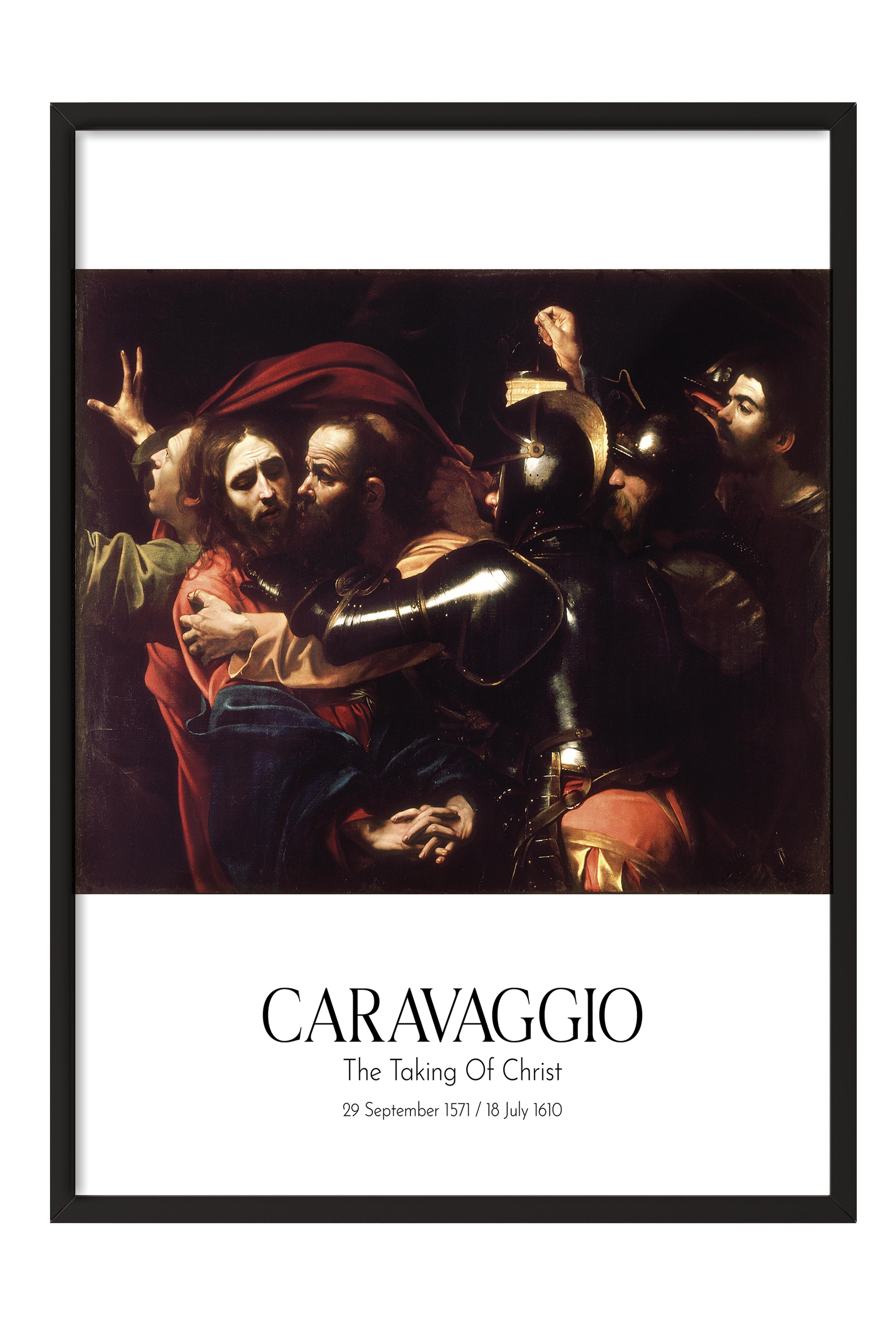 Caravaggio - The Taking Of Christ, Siyah Çerçeveli Tablo, Sanat Serisi NO:111655