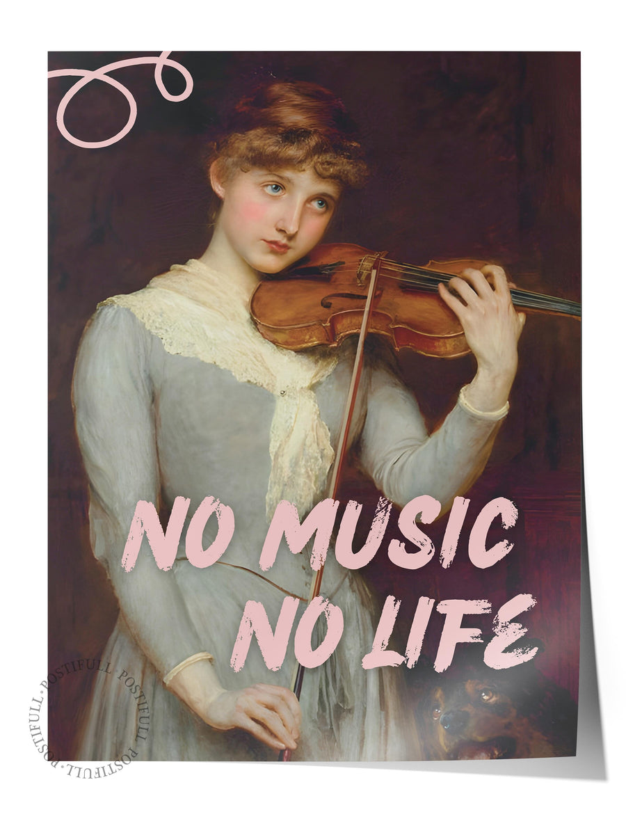 NO MUSIC NO LIFE Alternatif Sanat Çerçevesiz Poster