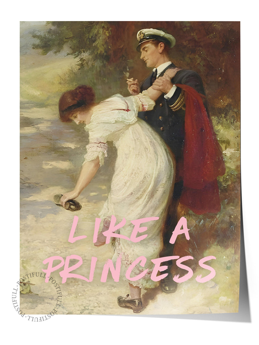 Like a Princess Alternatif Sanat Çerçevesiz Poster