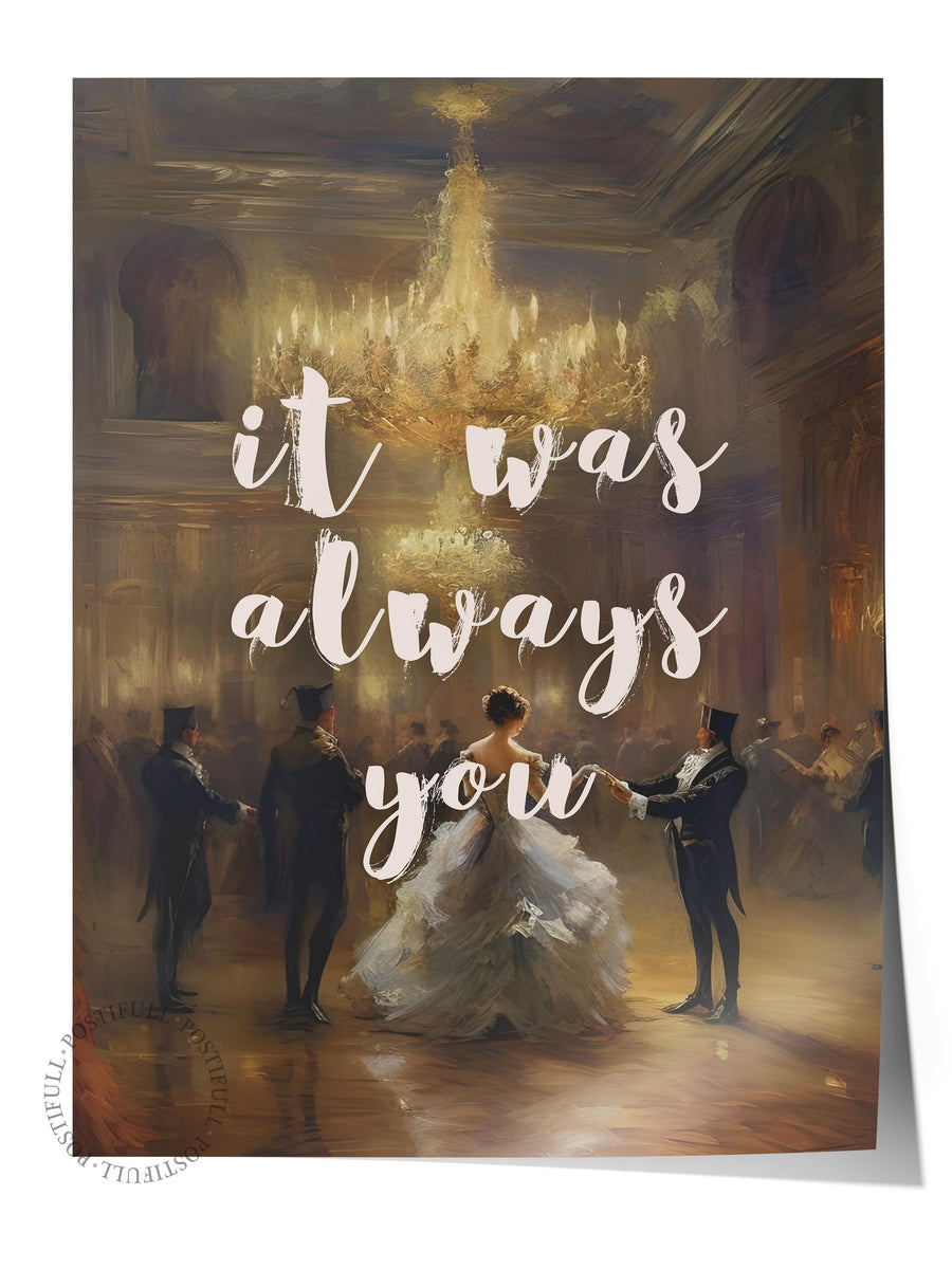 it was always you Alternatif Sanat Çerçevesiz Poster