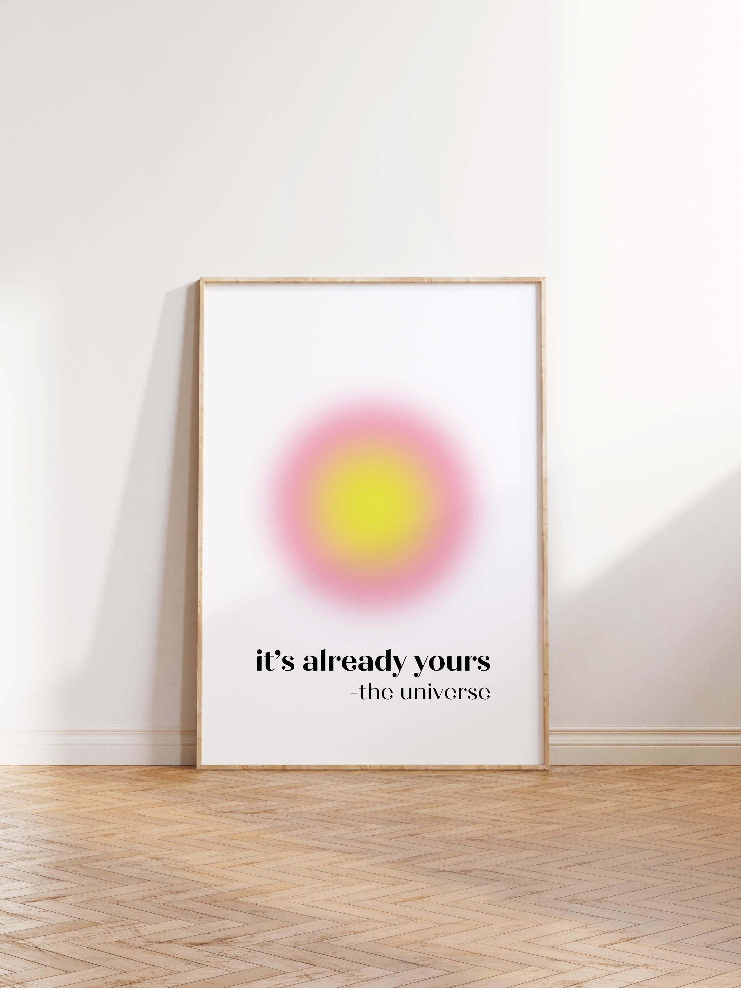 Çerçevesiz Poster, Aura Serisi NO:160 - It is Already Yours, Melek Numaraları, Renkli Poster