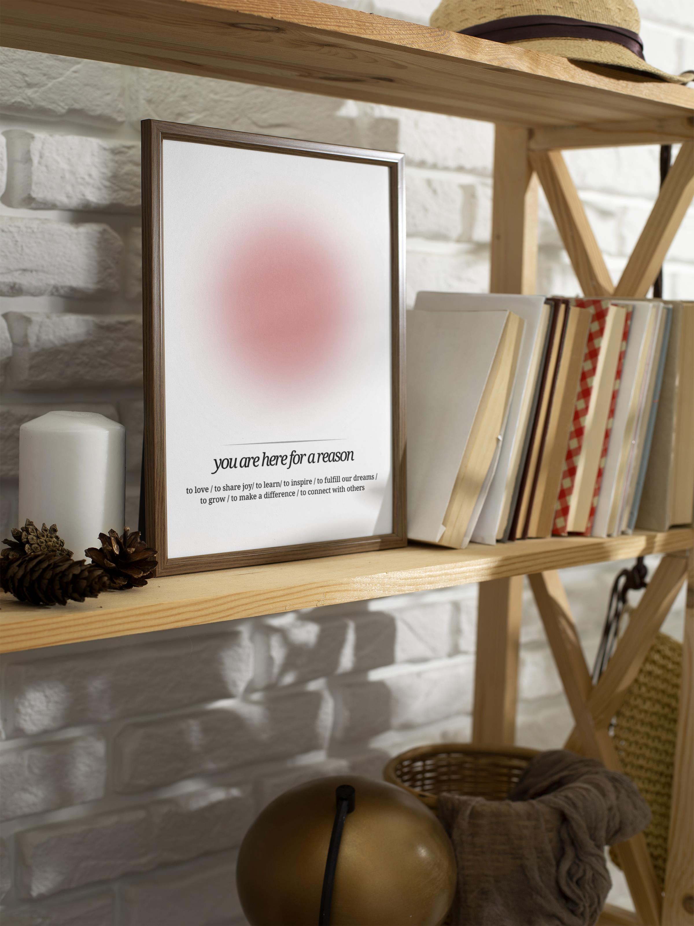 Çerçevesiz Poster, Aura Serisi NO:177 - You are Here for a Reason, Melek Numaraları, Renkli Poster