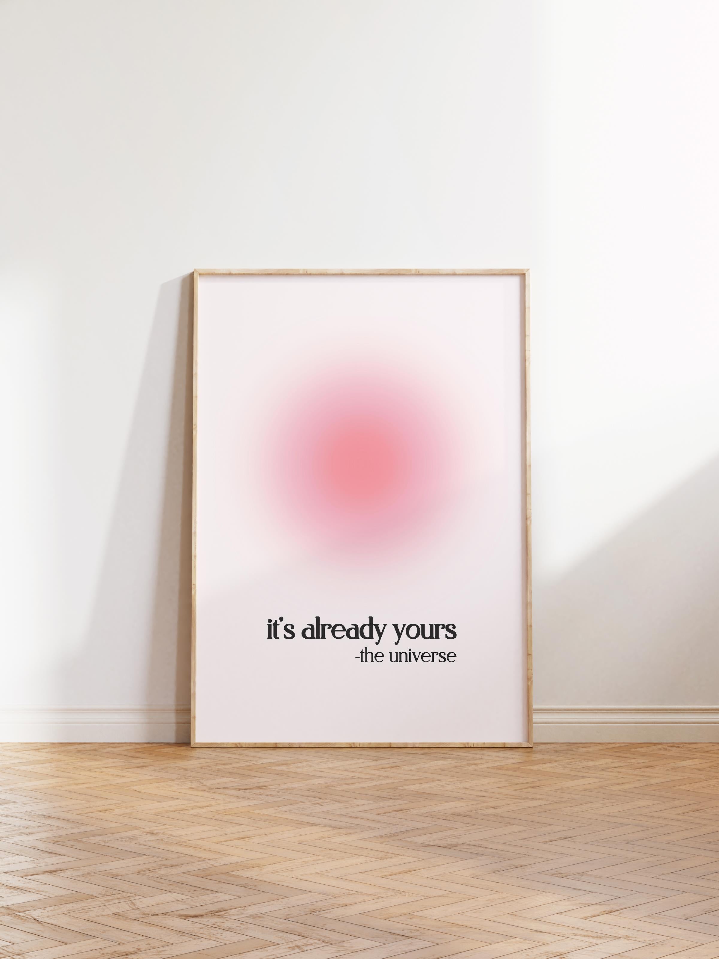 Çerçevesiz Poster, Aura Serisi NO:200 - It is Already Yours, Melek Numaraları, Renkli Poster