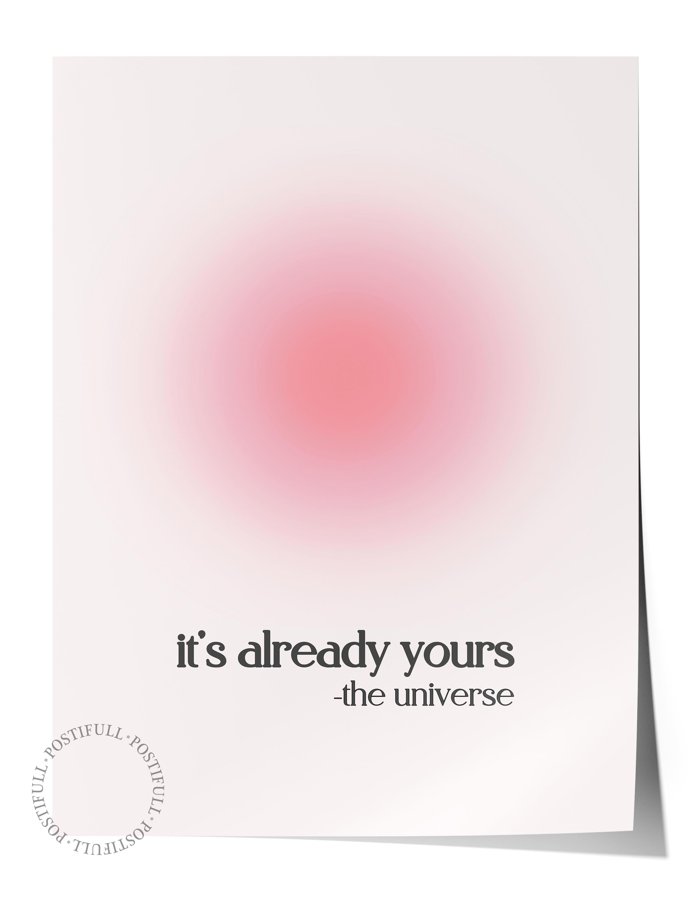 Çerçevesiz Poster, Aura Serisi NO:200 - It is Already Yours, Melek Numaraları, Renkli Poster