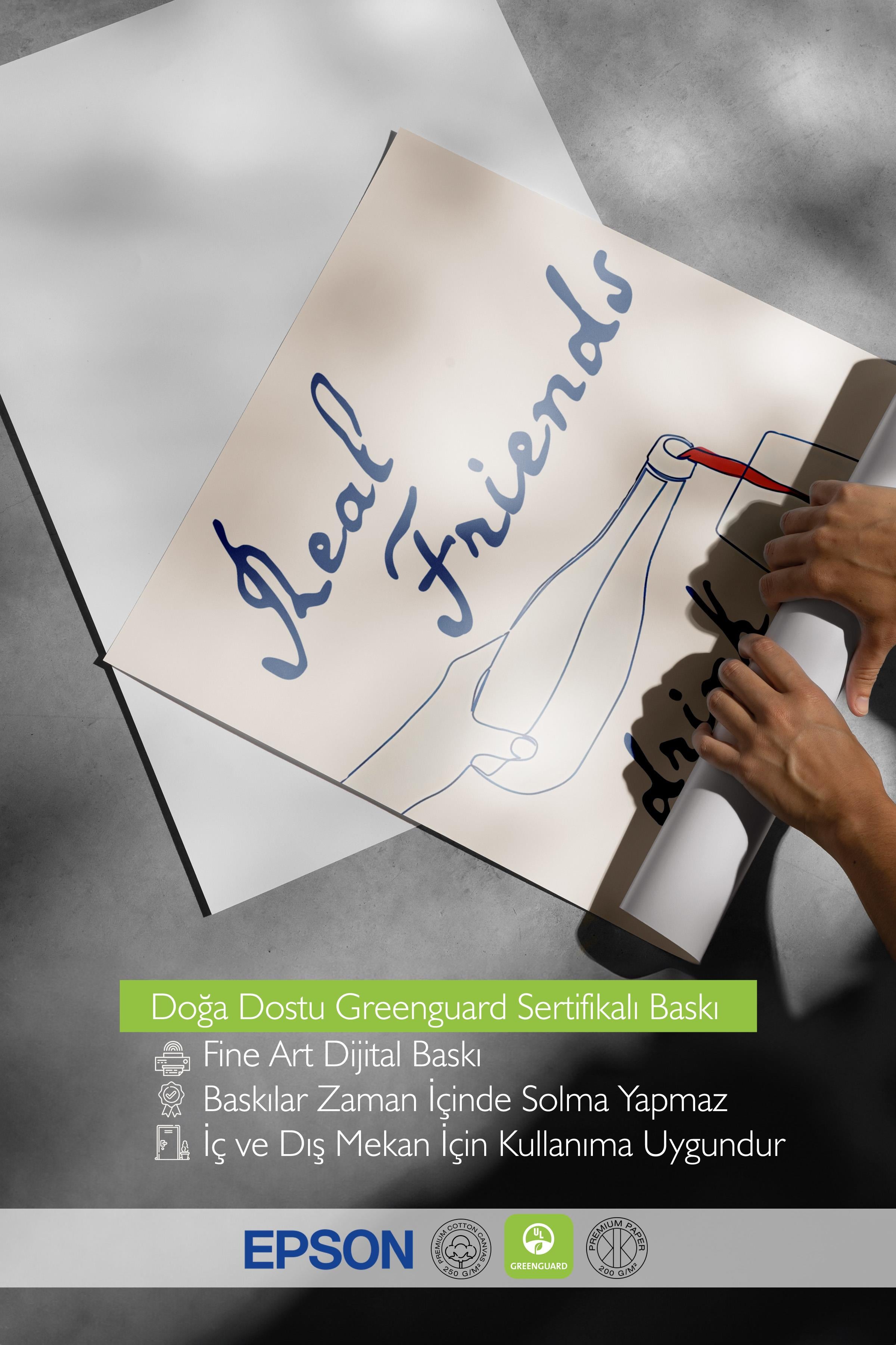 Çerçevesiz Poster, Comfort Serisi, Real Friends Bring Wine
  Poster, NO:108703