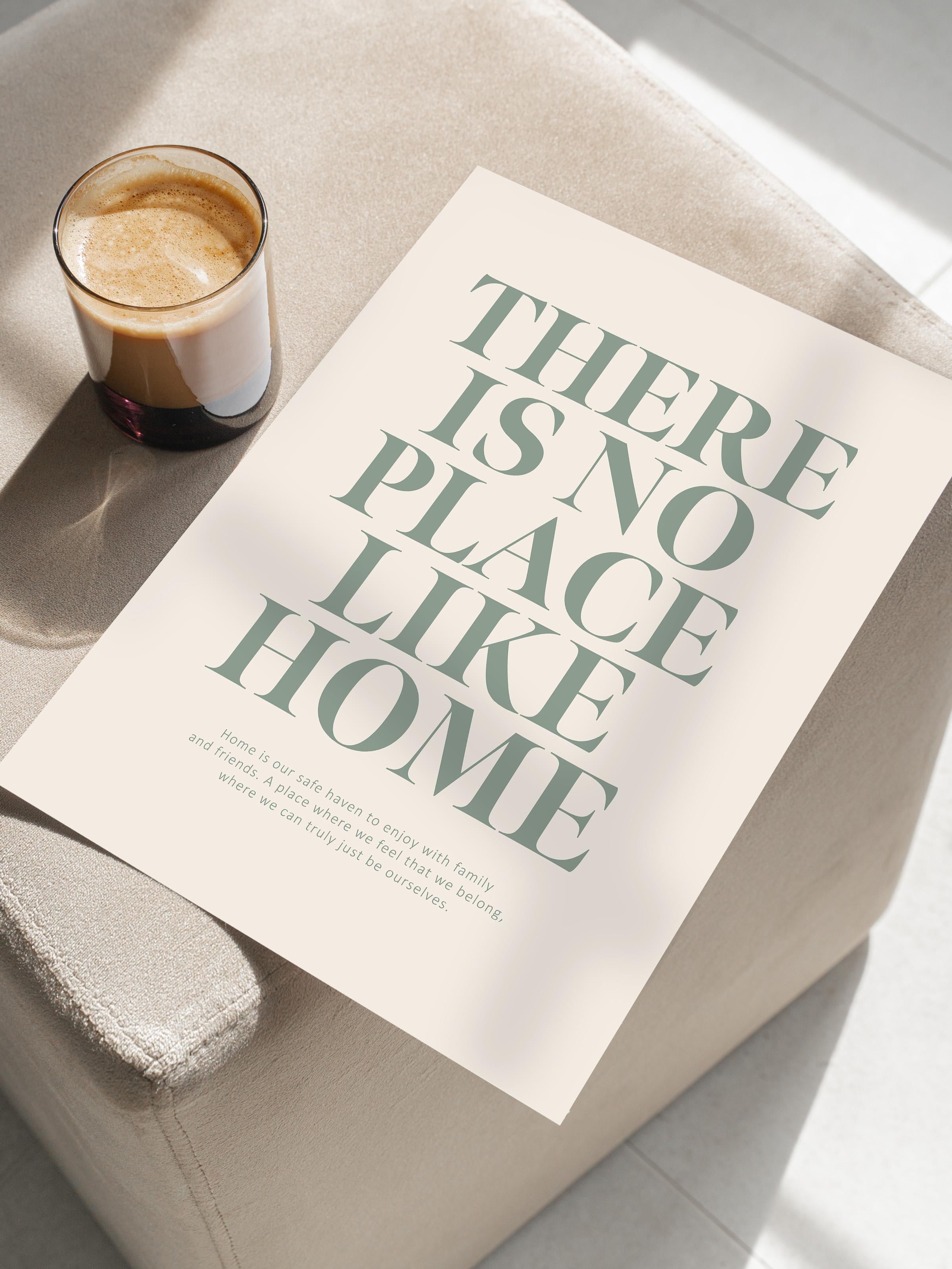 Çerçevesiz Poster, Duvar Posteri, There Is No Place Like Home Poster, NO:108596
