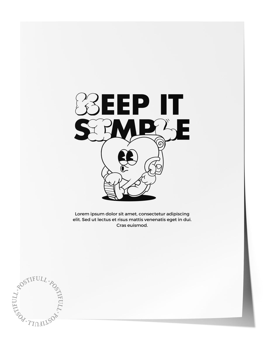 KEEP IT SIMPLE Maximalist Çerçevesiz Poster