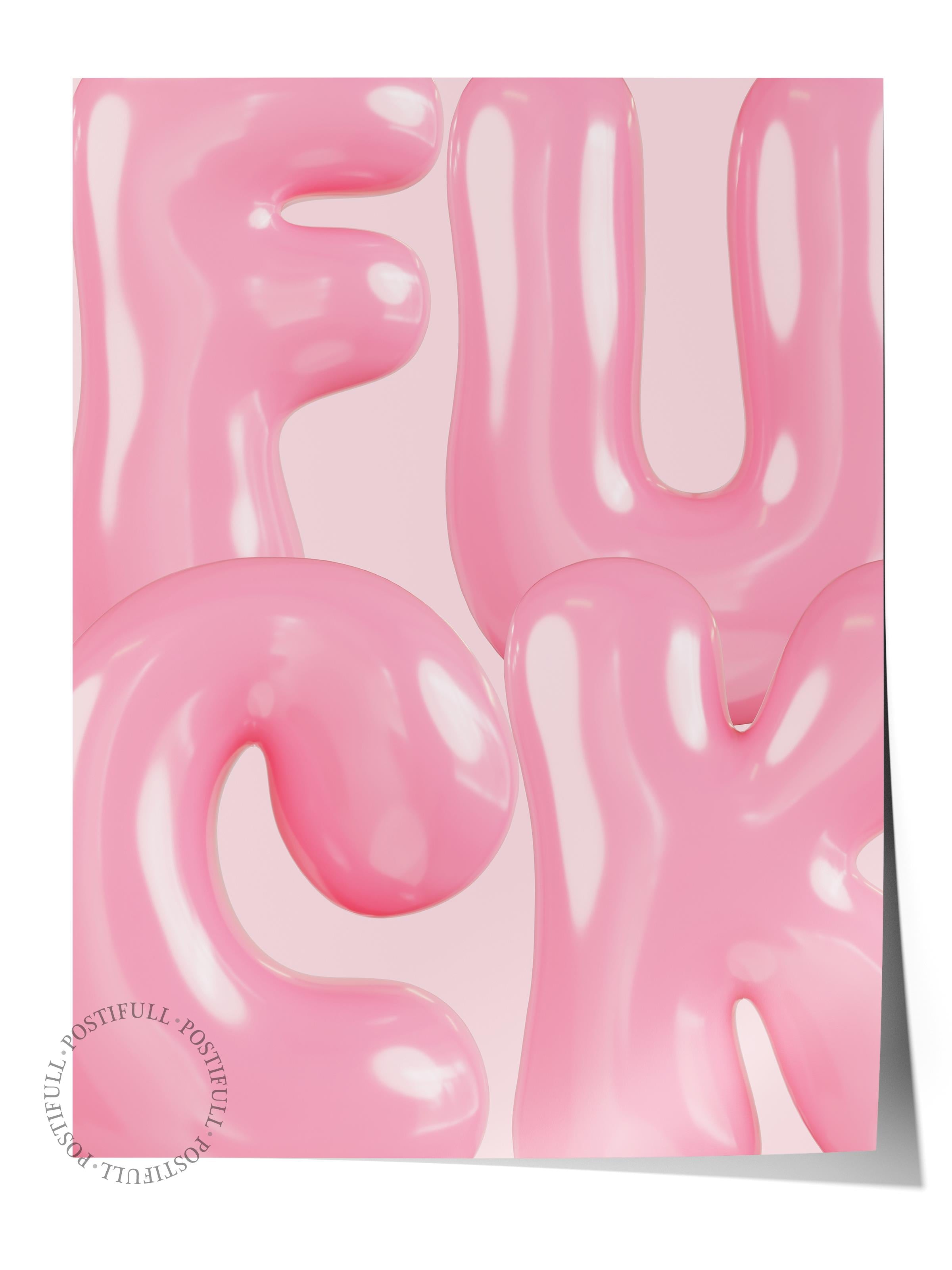 Çerçevesiz Poster Tablo, Duvar Posteri, Kağıt Poster, Pembe Eğlenceli Yazılar , Maximalist No:26