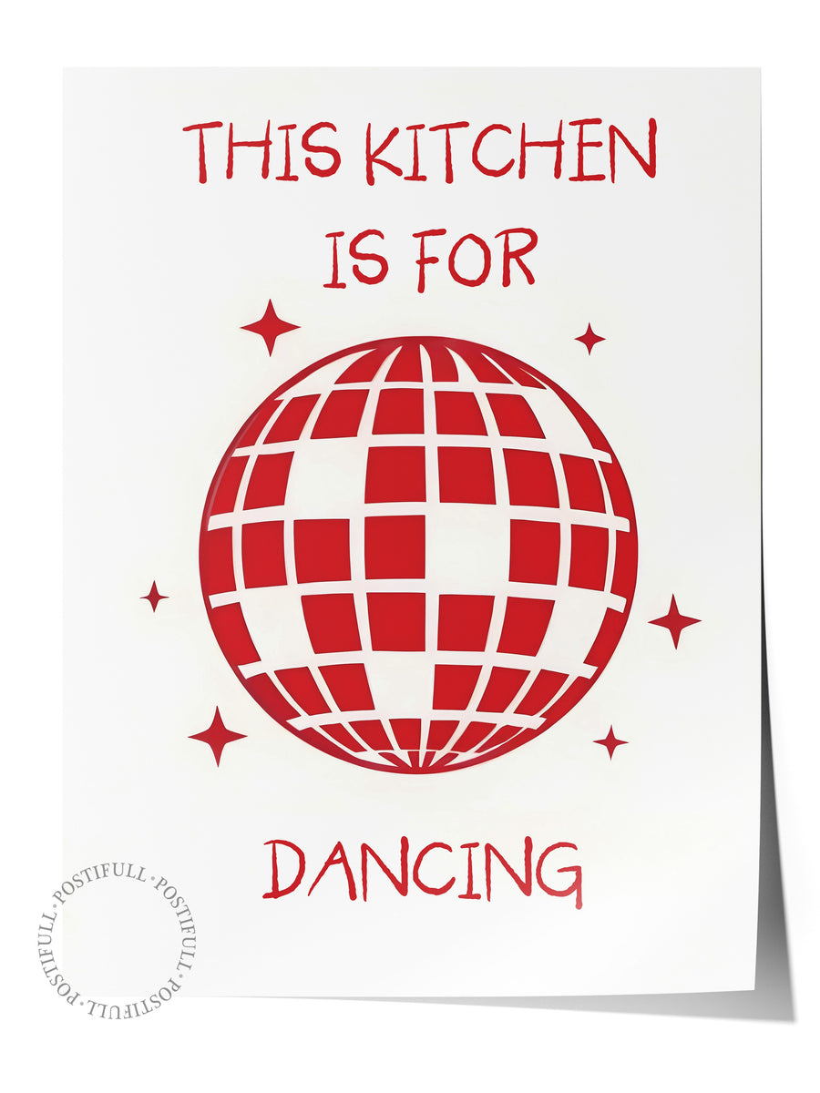 Çerçevesiz Poster, This Kitchen Is For Dancing, Comfort Serisi Mutfak Duvar Posteri, NO:109052