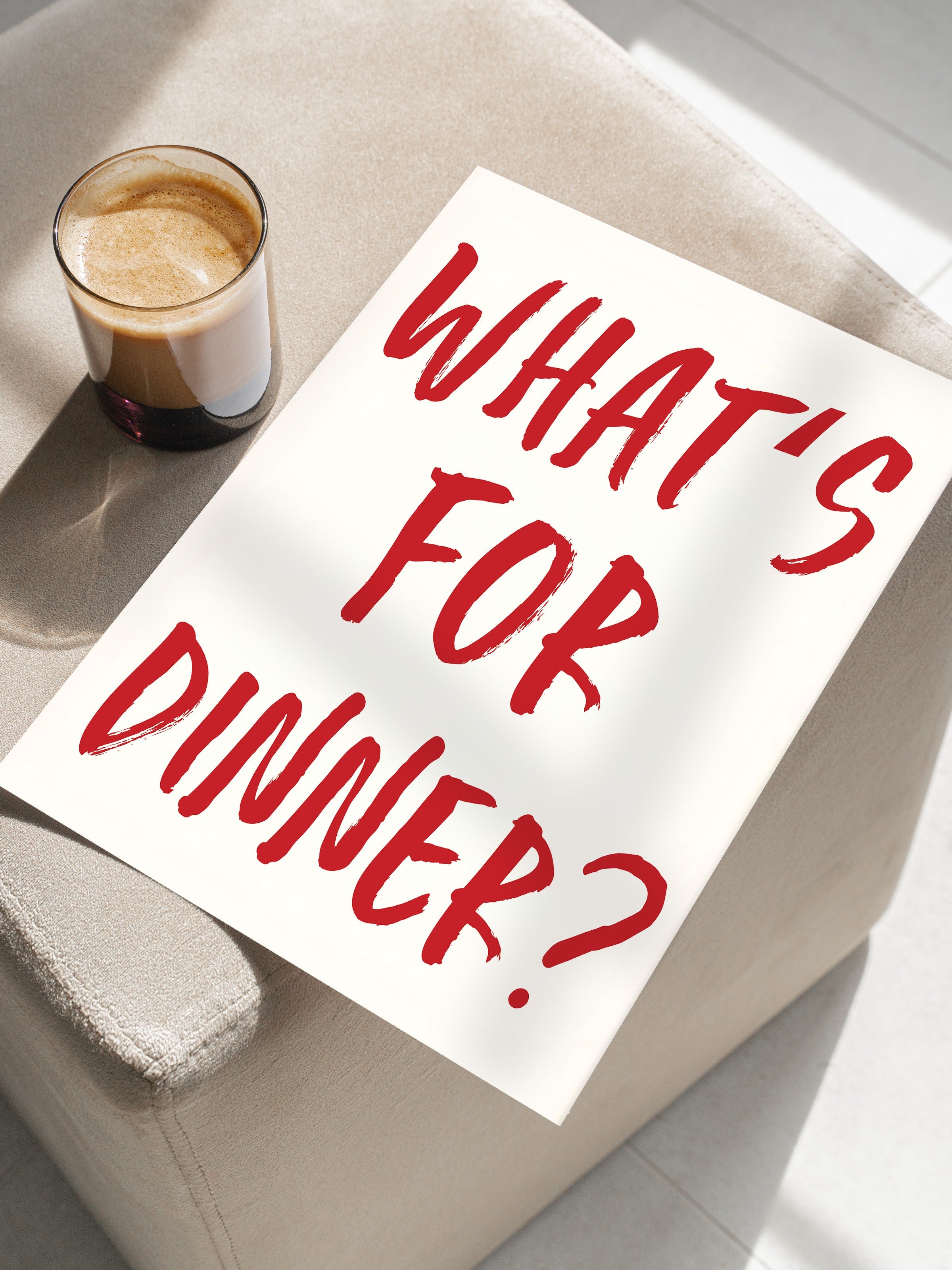 Çerçevesiz Poster, What's for Dinner?, Comfort Serisi Mutfak Duvar Posteri, NO:109054