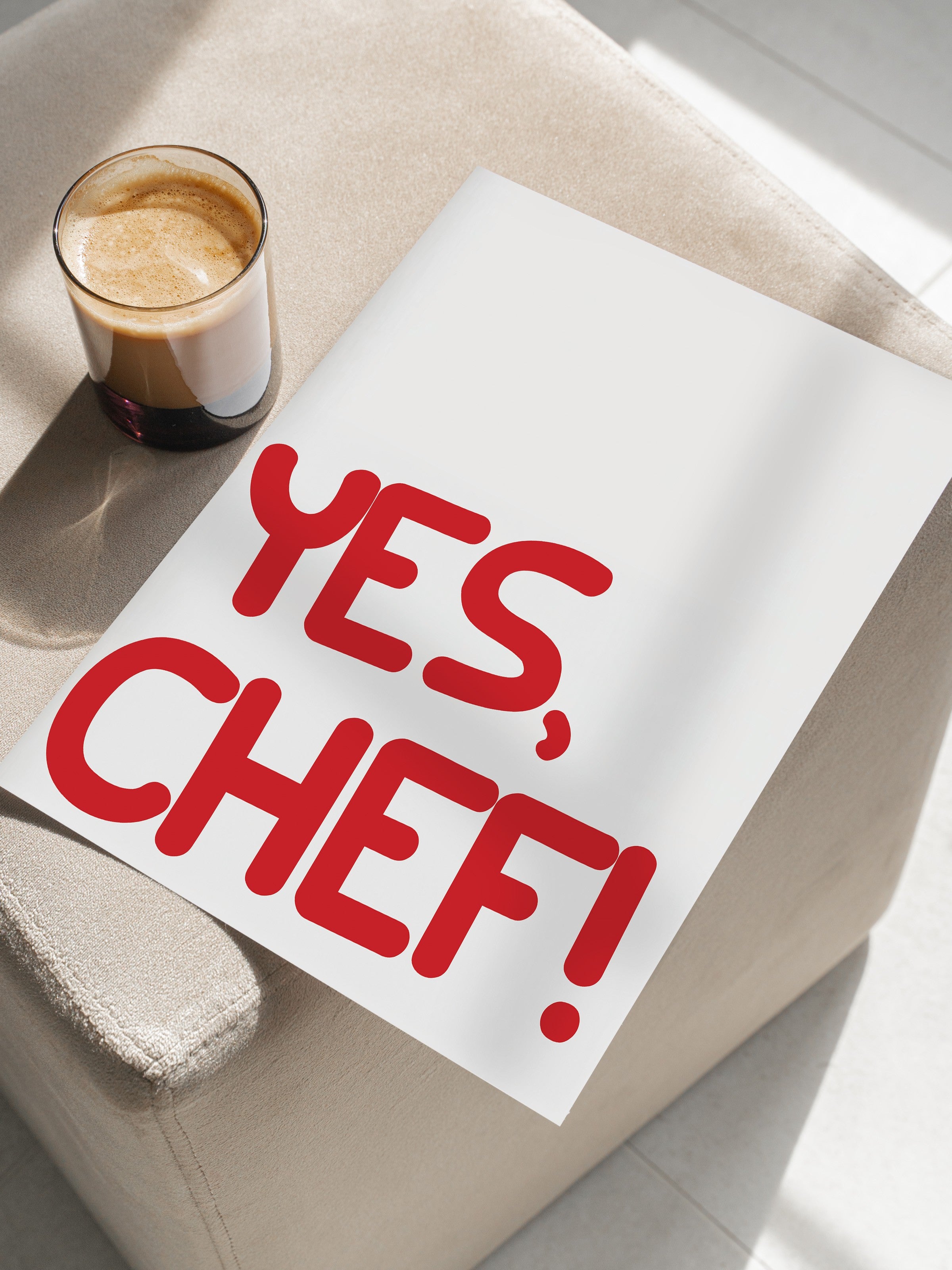 Çerçevesiz Poster, Yes Chef!, Comfort Serisi Mutfak Duvar Posteri, NO:109053