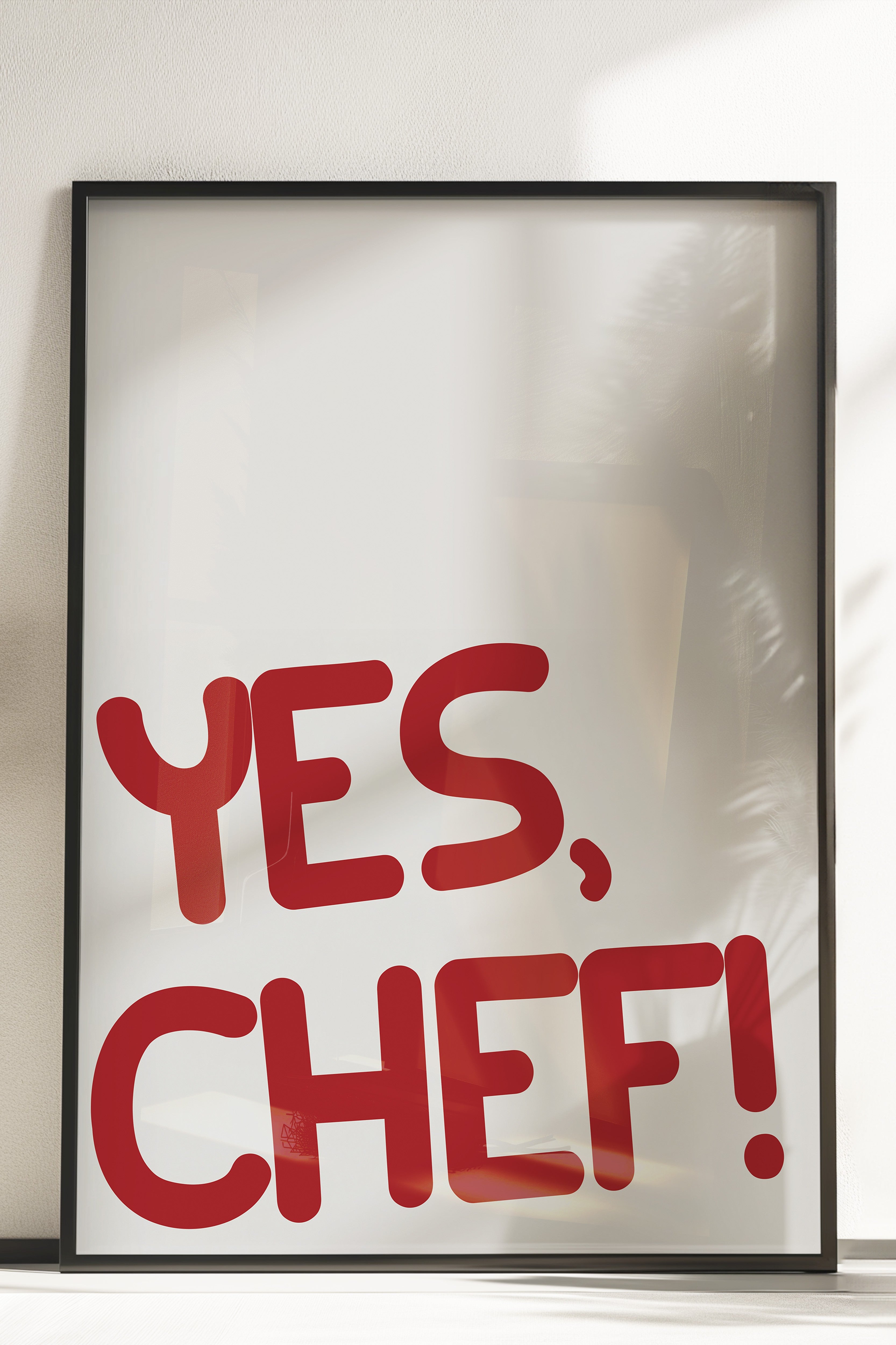 Çerçevesiz Poster, Yes Chef!, Comfort Serisi Mutfak Duvar Posteri, NO:109053