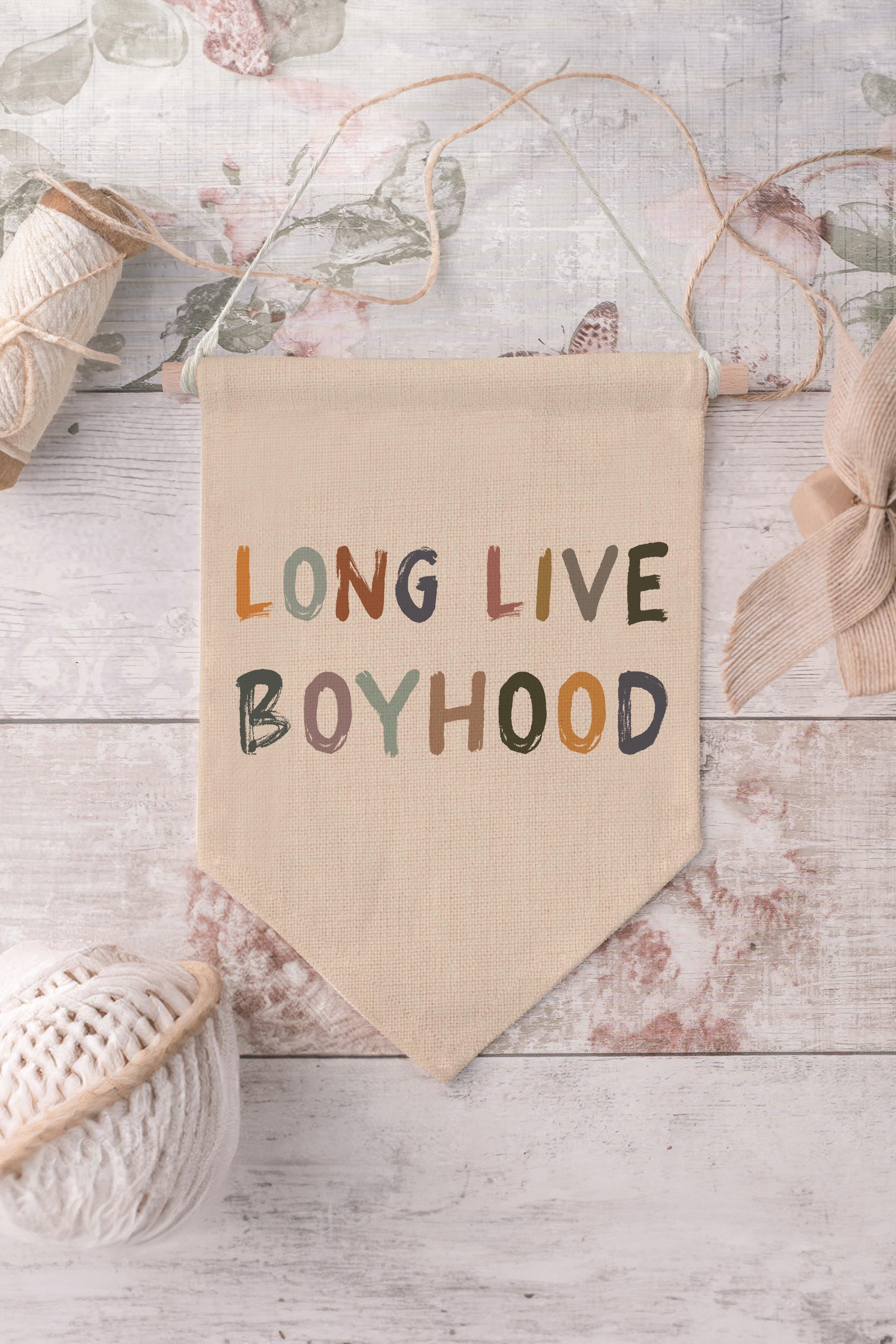 Çocuk Odası Dekor, Duvar Süsü, Ahşap Bebek Odası Dekor, Canvas Flama, Long Live Boyhood - Pastel