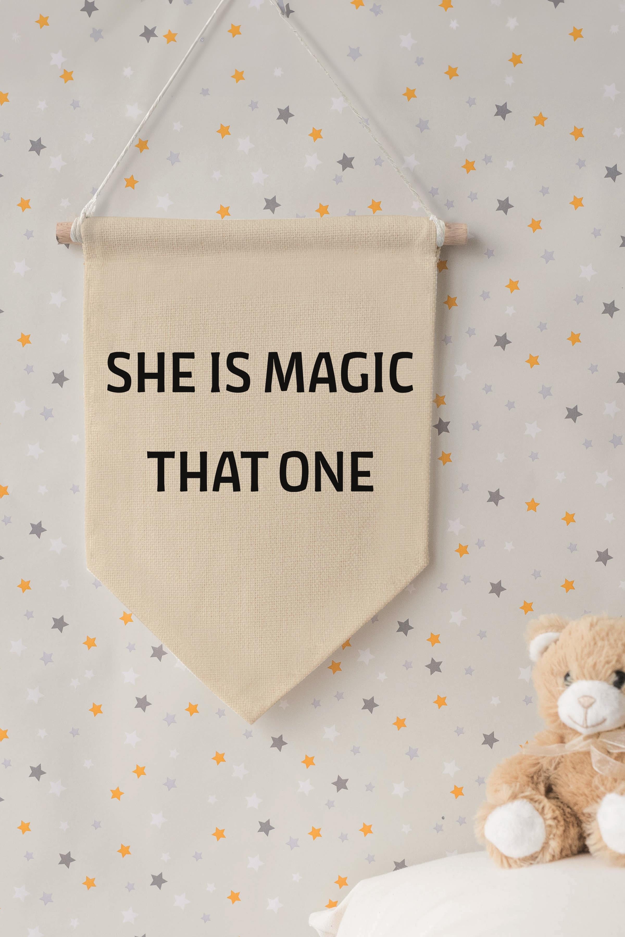 Çocuk Odası Dekor, Duvar Süsü, Ahşap Bebek Odası Dekor, Canvas Flama, She Is Magic That One - Siyah