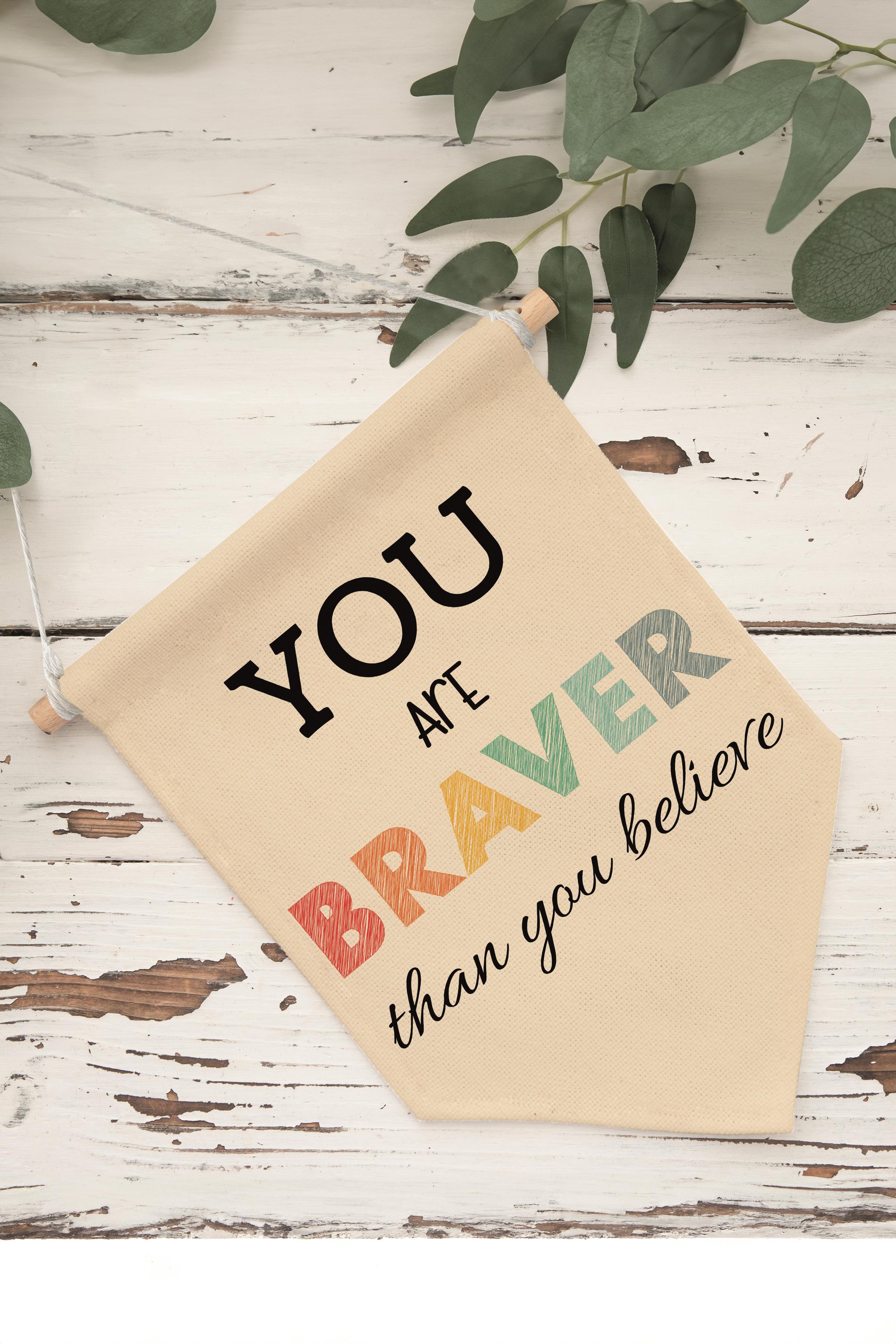 Çocuk Odası Dekor, Duvar Süsü, Ahşap Bebek Odası Dekor, Canvas Flama, You are Braver - Renkli