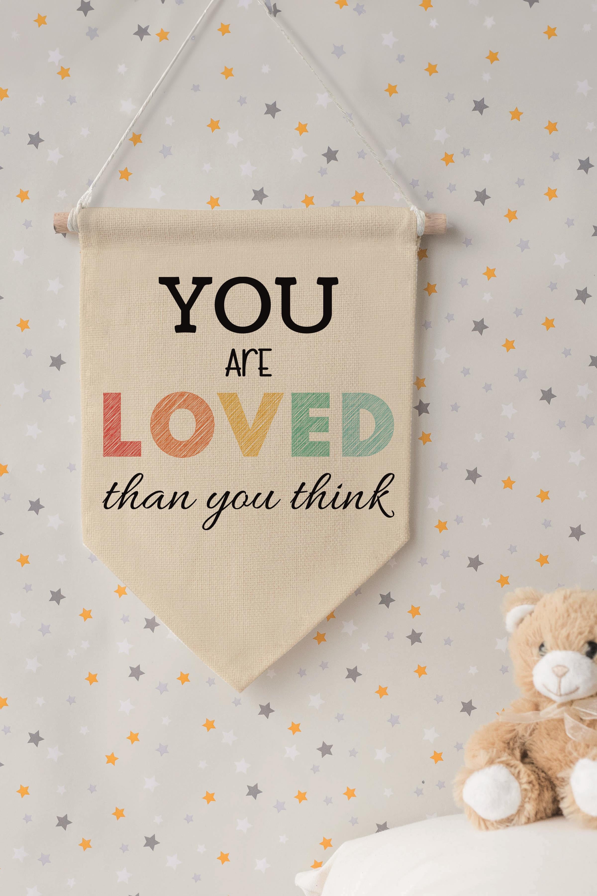 Çocuk Odası Dekor, Duvar Süsü, Ahşap Bebek Odası Dekor, Canvas Flama, You are Loved - Renkli