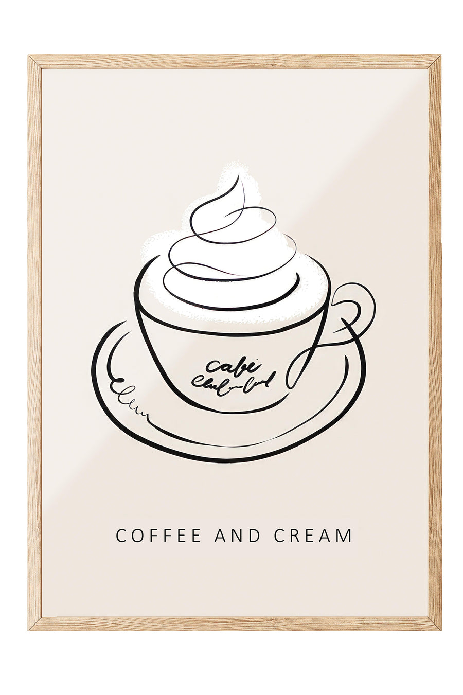 COFFEE AND CREAM Poster – Ahşap Çerçeveli Tablo