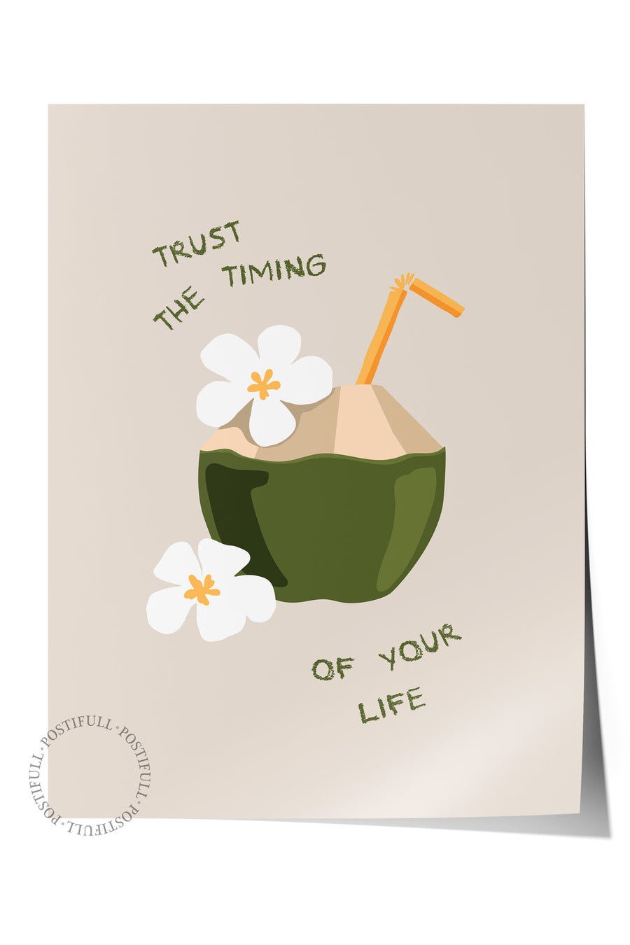 Trust the timing of your life Minimalist Yaz Çerçevesiz Poster
