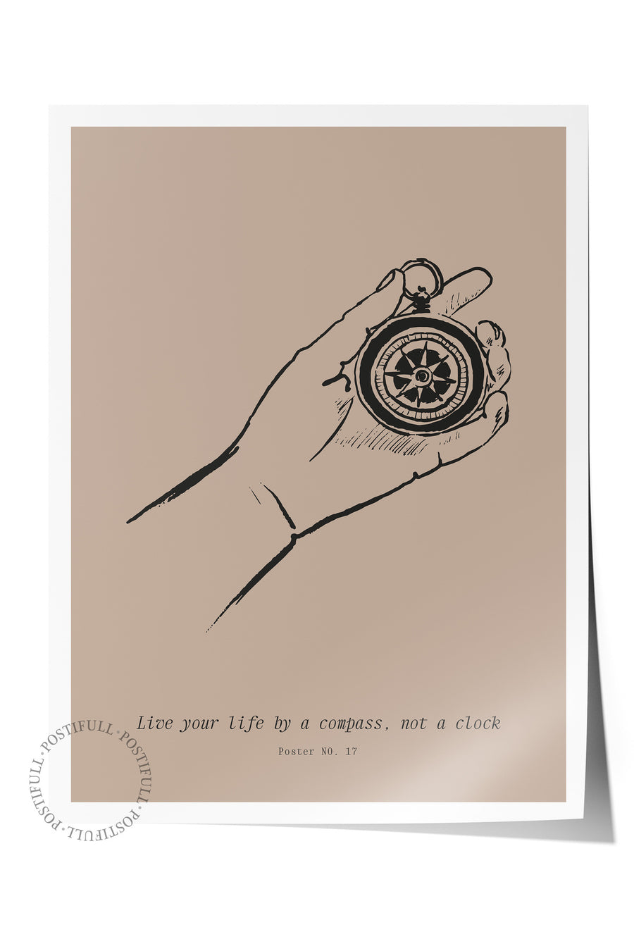 Live your life by a compass, not a clock Minimalist Yaz Çerçevesiz Poster