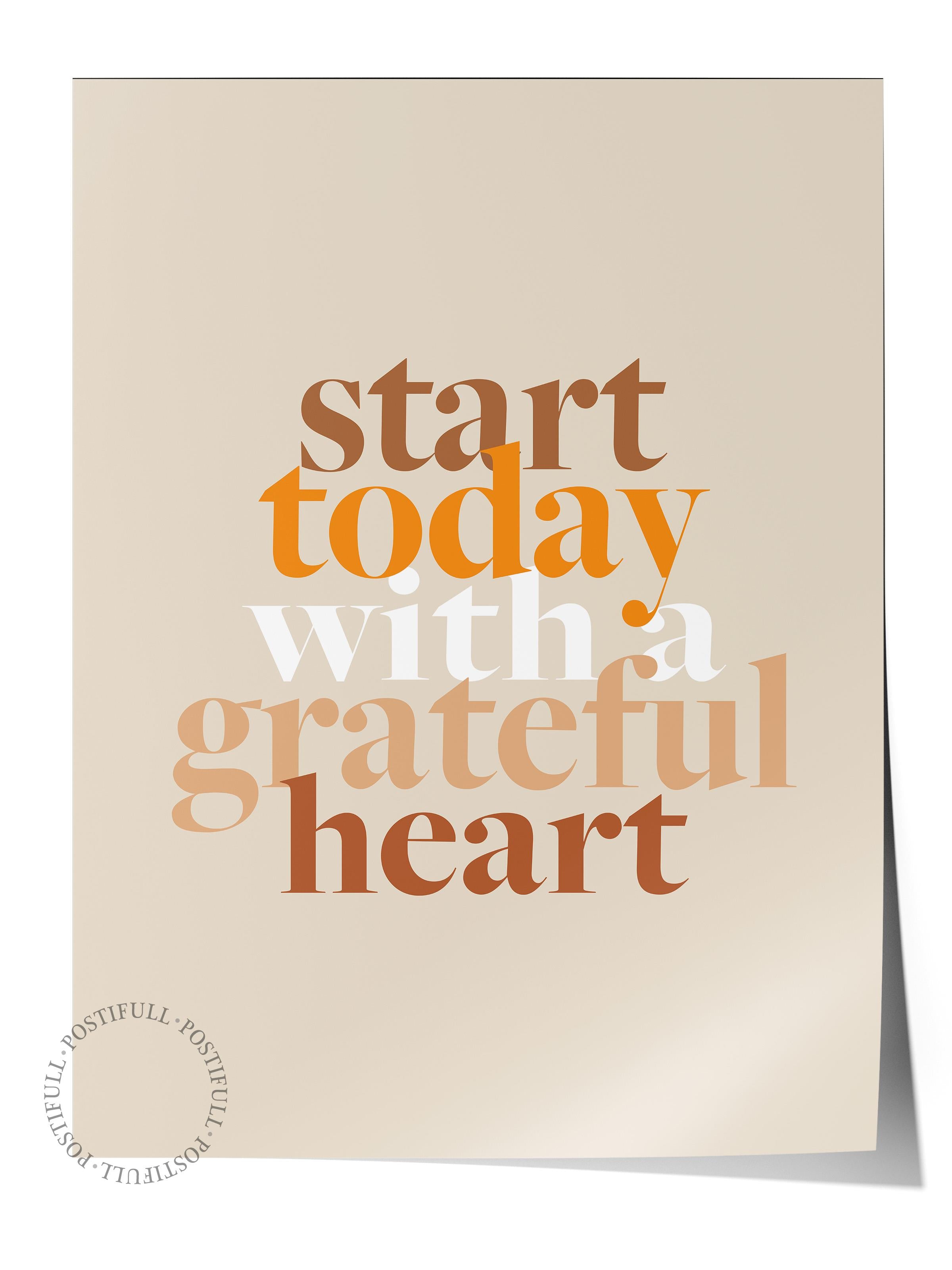 Grateful Heart Poster, Çerçevesiz Duvar Posteri, Dikey Duvar Tablosu Comfort Serisi NO:108530
