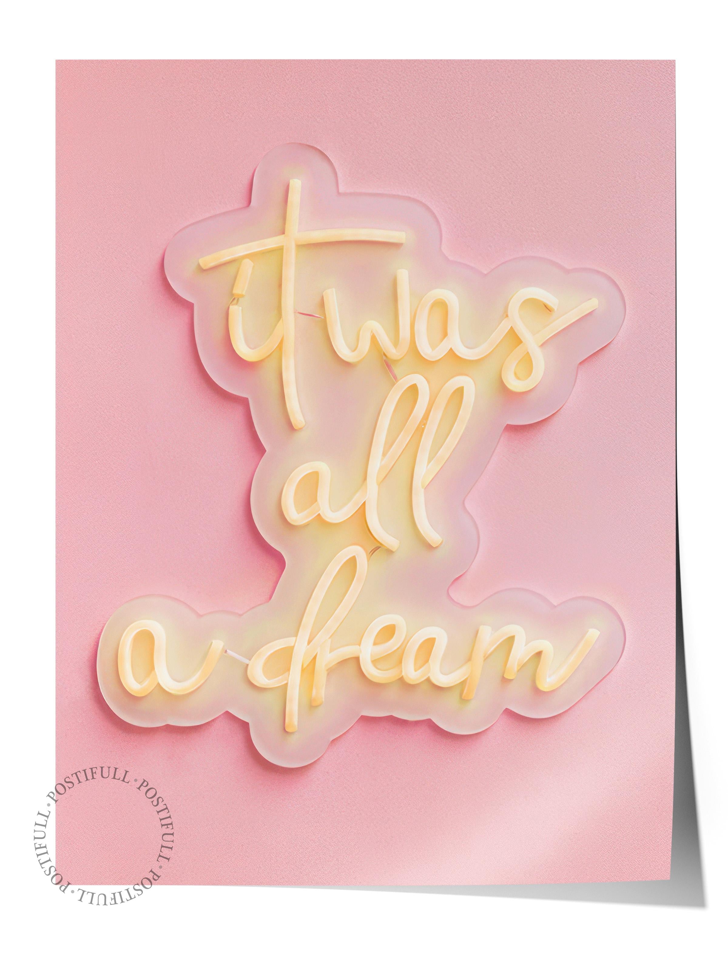 It Was All a Dream Poster, Çerçevesiz Duvar Posteri, Dikey Duvar Tablosu Comfort Serisi NO:108486