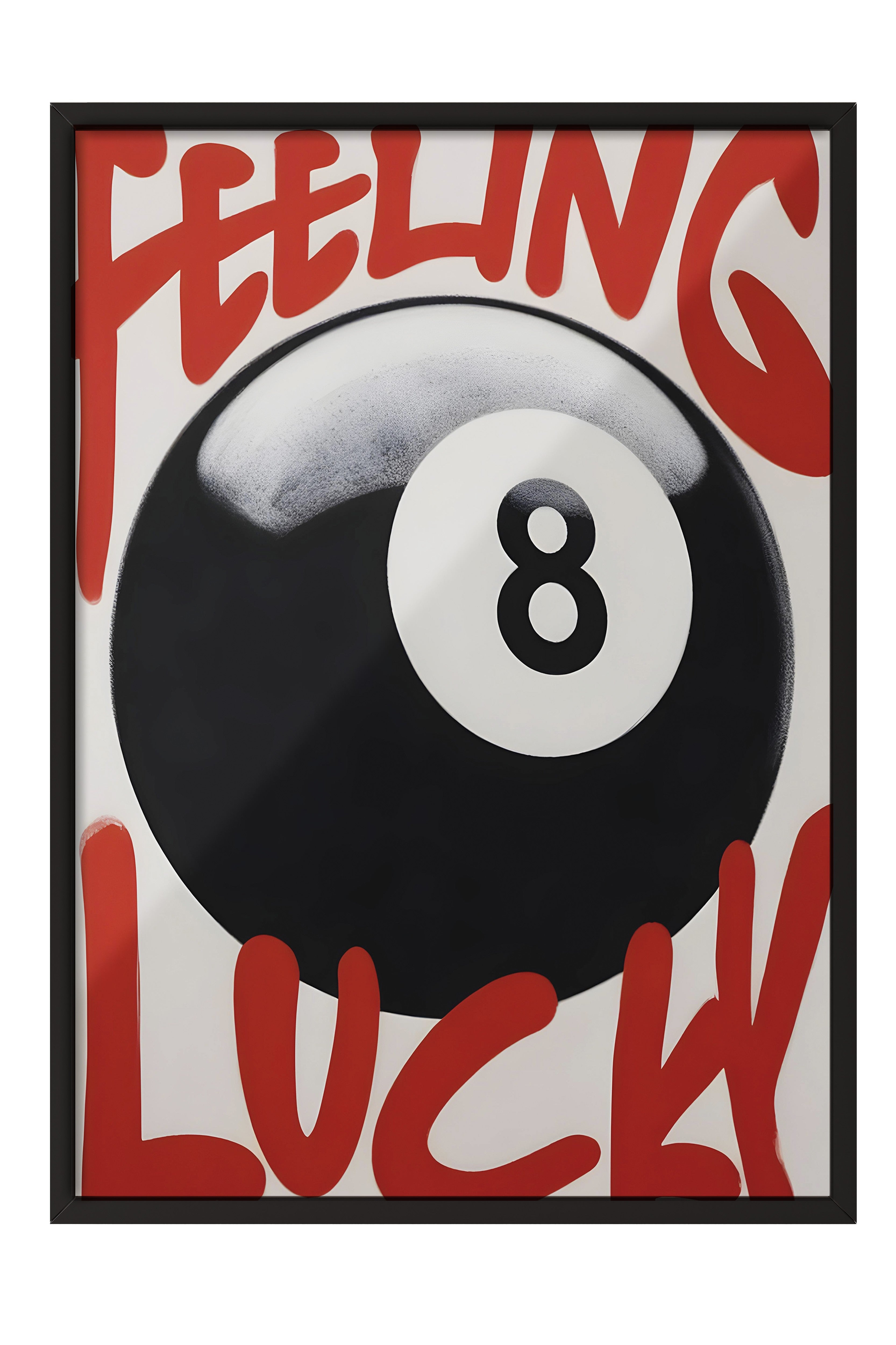 Siyah Çerçeveli Tablo, Feeling Luck, Comfort Serisi Poster ve Duvar Tablosu, NO:108925