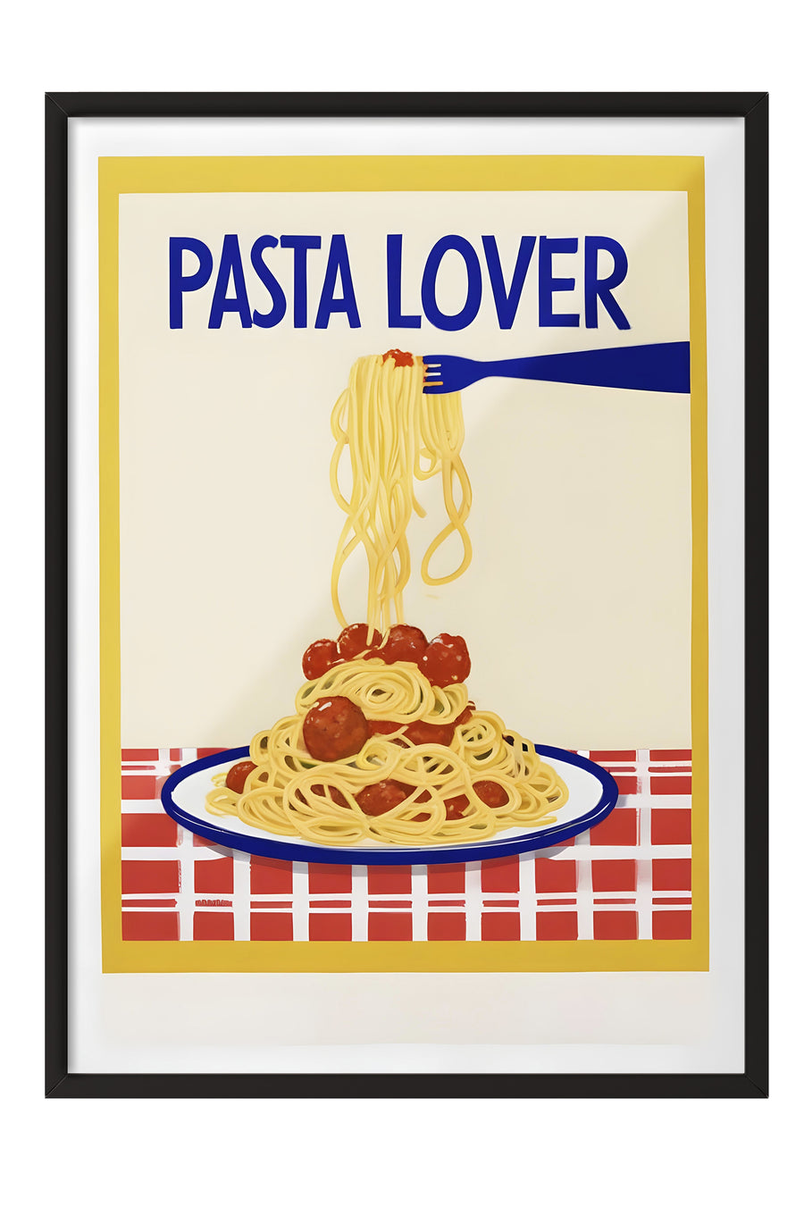 PASTA LOVER Poster – Siyah Çerçeveli Tablo