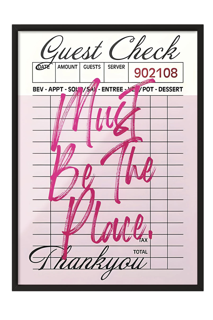 Siyah Çerçeveli Tablo, Poster ve Çerçeve Seti, Must be the place Comfort Serisi NO:108728