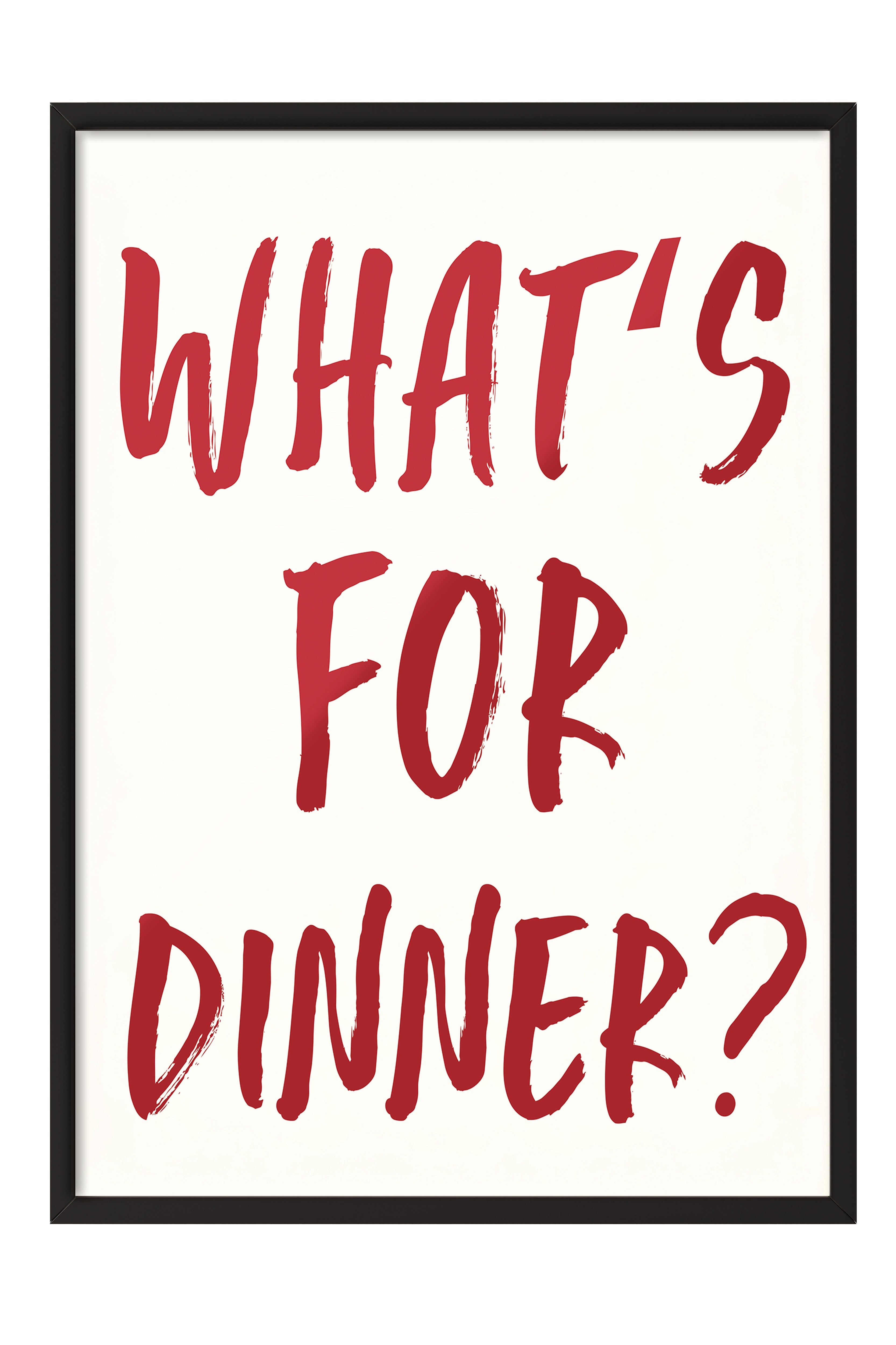 Siyah Çerçeveli Tablo, What's for Dinner?, Comfort Serisi Mutfak Duvar Tablosu, NO:109054