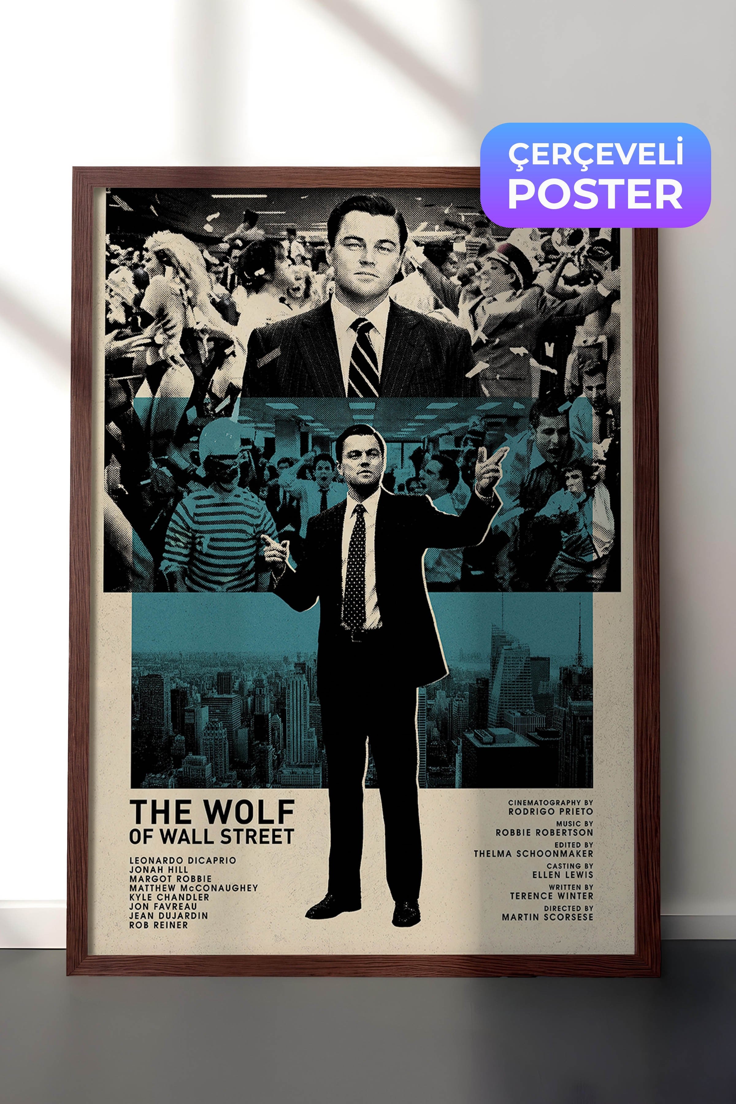 The Wolf of Wall Street Kahverengi Çerçeveli Poster, Sinema ve Dizi Tablo, Film Dizi Afişleri NO:112820