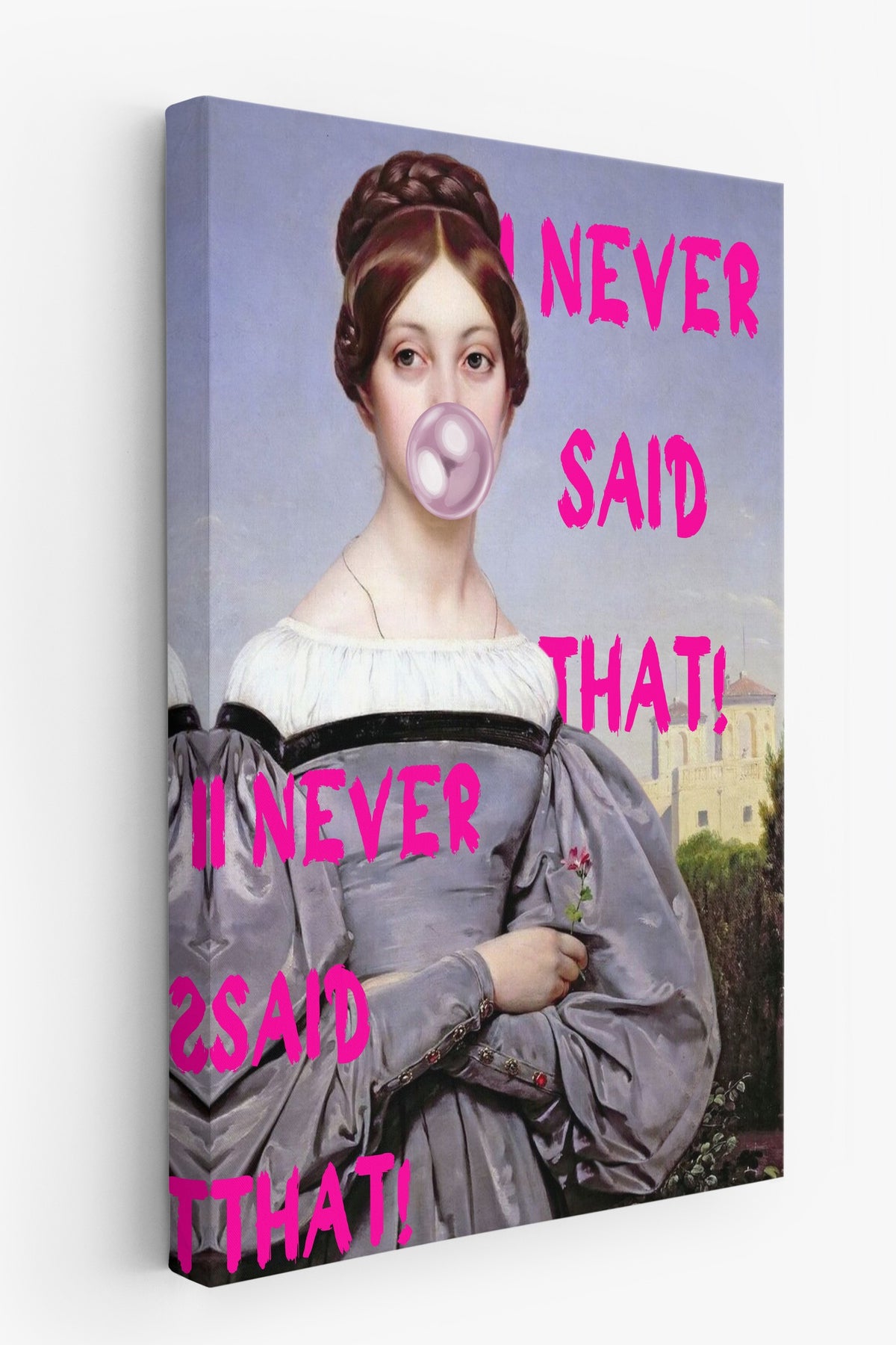 Farklı Tonlarda I NEVER SAID THAT! Alternatif Sanat Kanvas Tablo — NO:105221