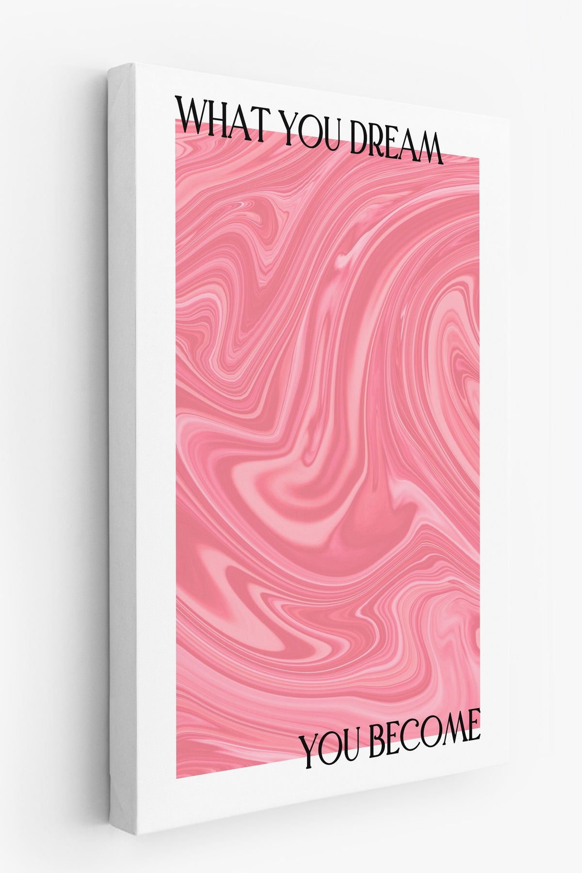 WHAT YOU DREAM YOU BECOME Aura Kanvas Tablo
