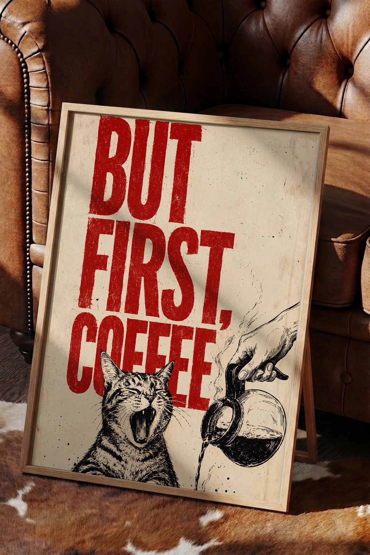 BUT FIRST, COFFEE Poster – Ahşap Çerçeveli Tablo