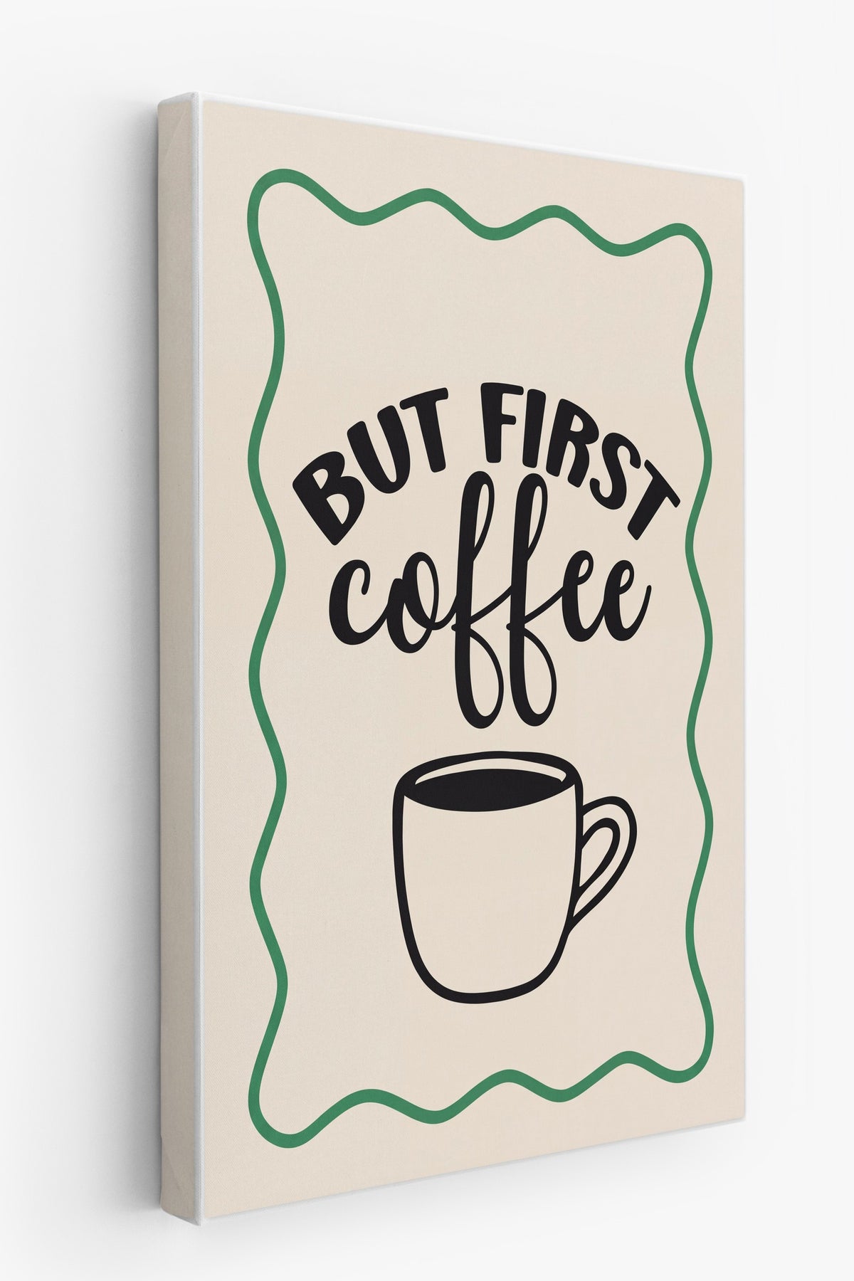BUT FIRST coffee Kanvas Tablo
