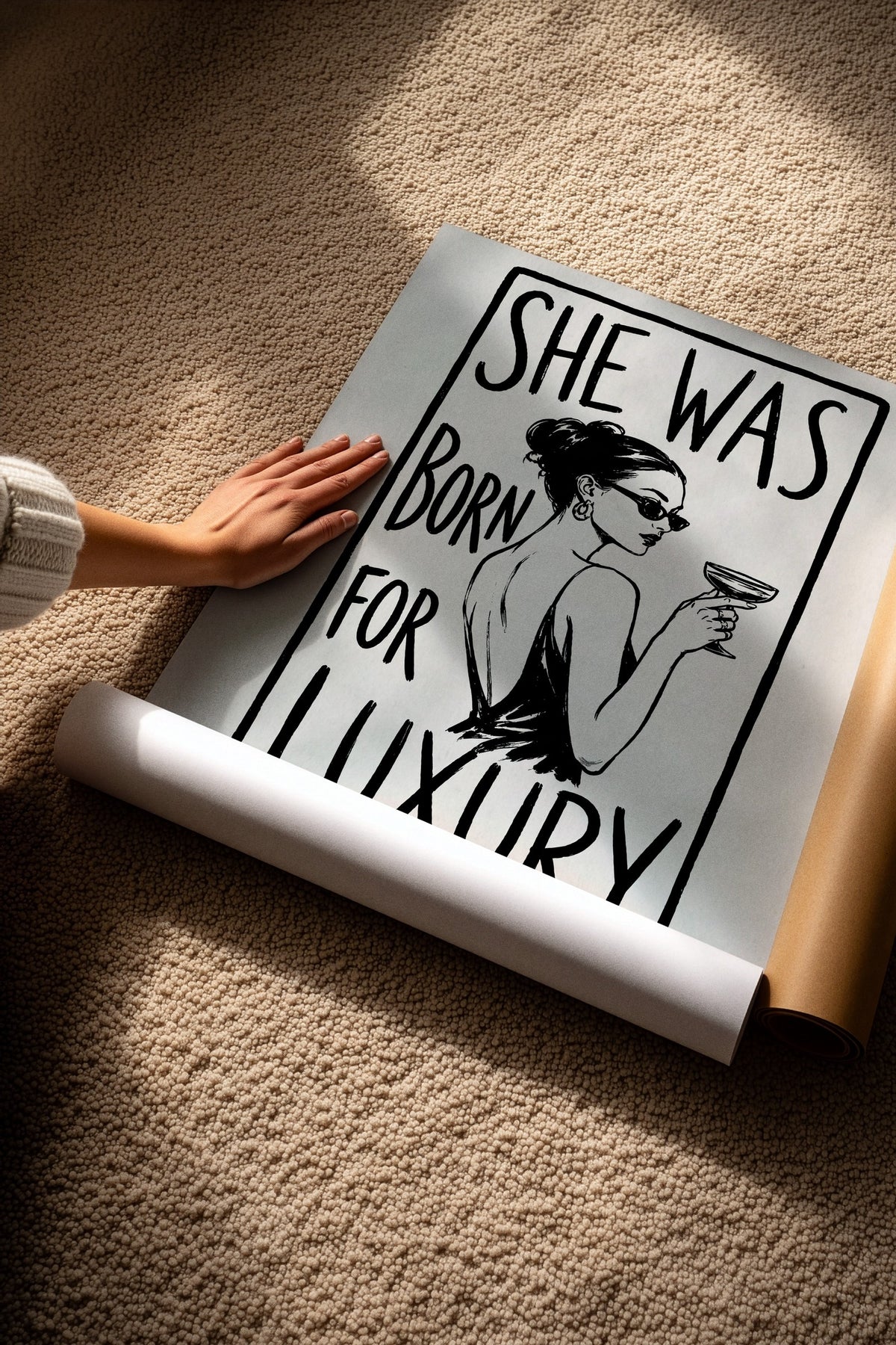 SHE WAS BORN FOR LUXURY Çerçevesiz Poster