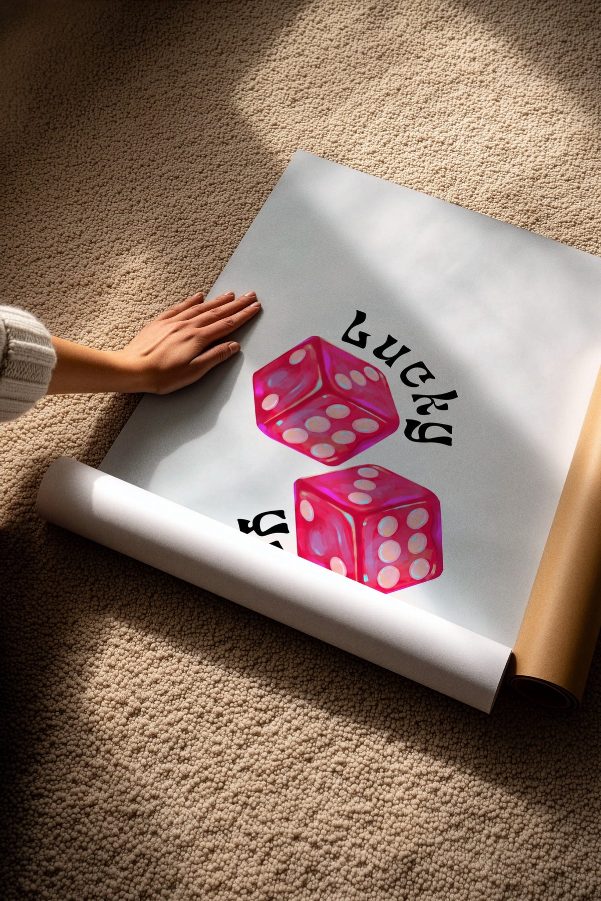 Lucky you Çerçevesiz Poster