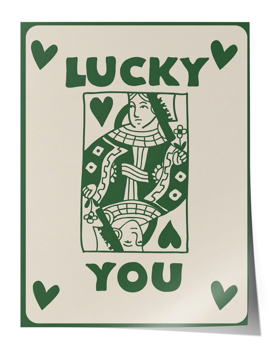 LUCKY YOU Çerçevesiz Poster