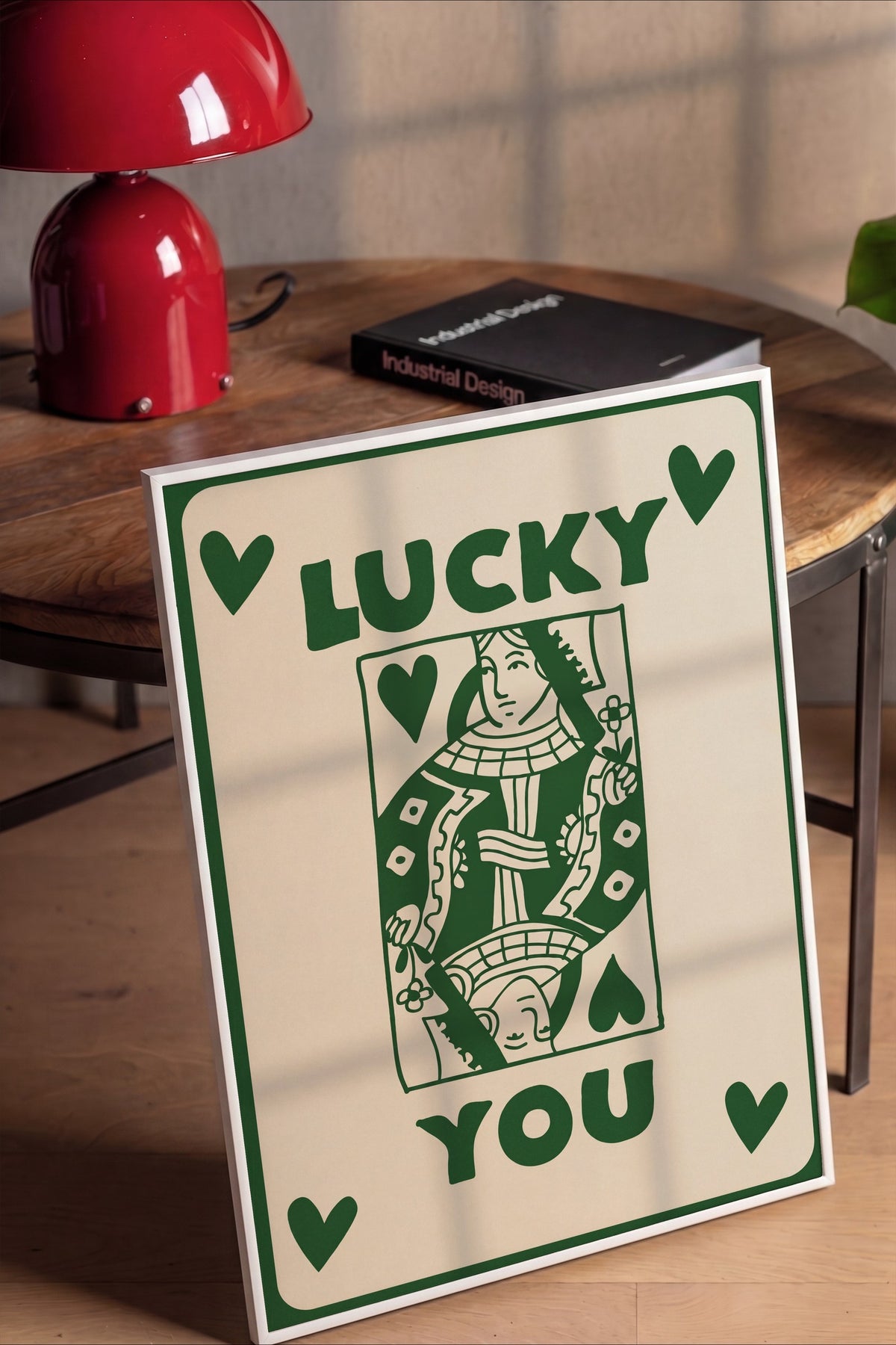 LUCKY YOU Poster – Beyaz Çerçeveli Tablo