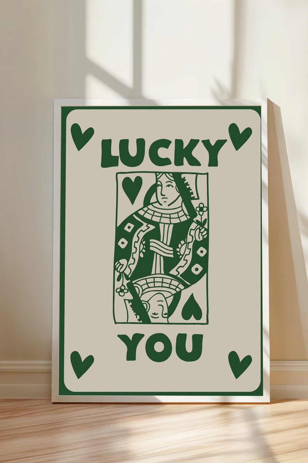LUCKY YOU Poster – Beyaz Çerçeveli Tablo