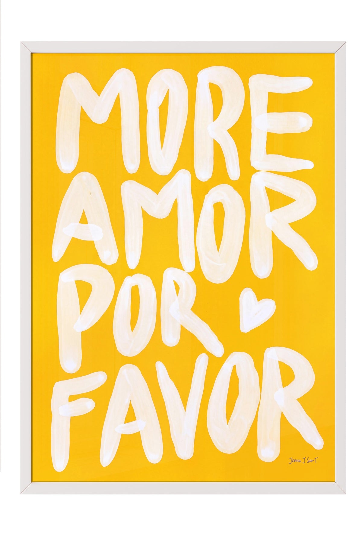 MORE AMOR POR FAVOR Poster – Beyaz Çerçeveli Tablo