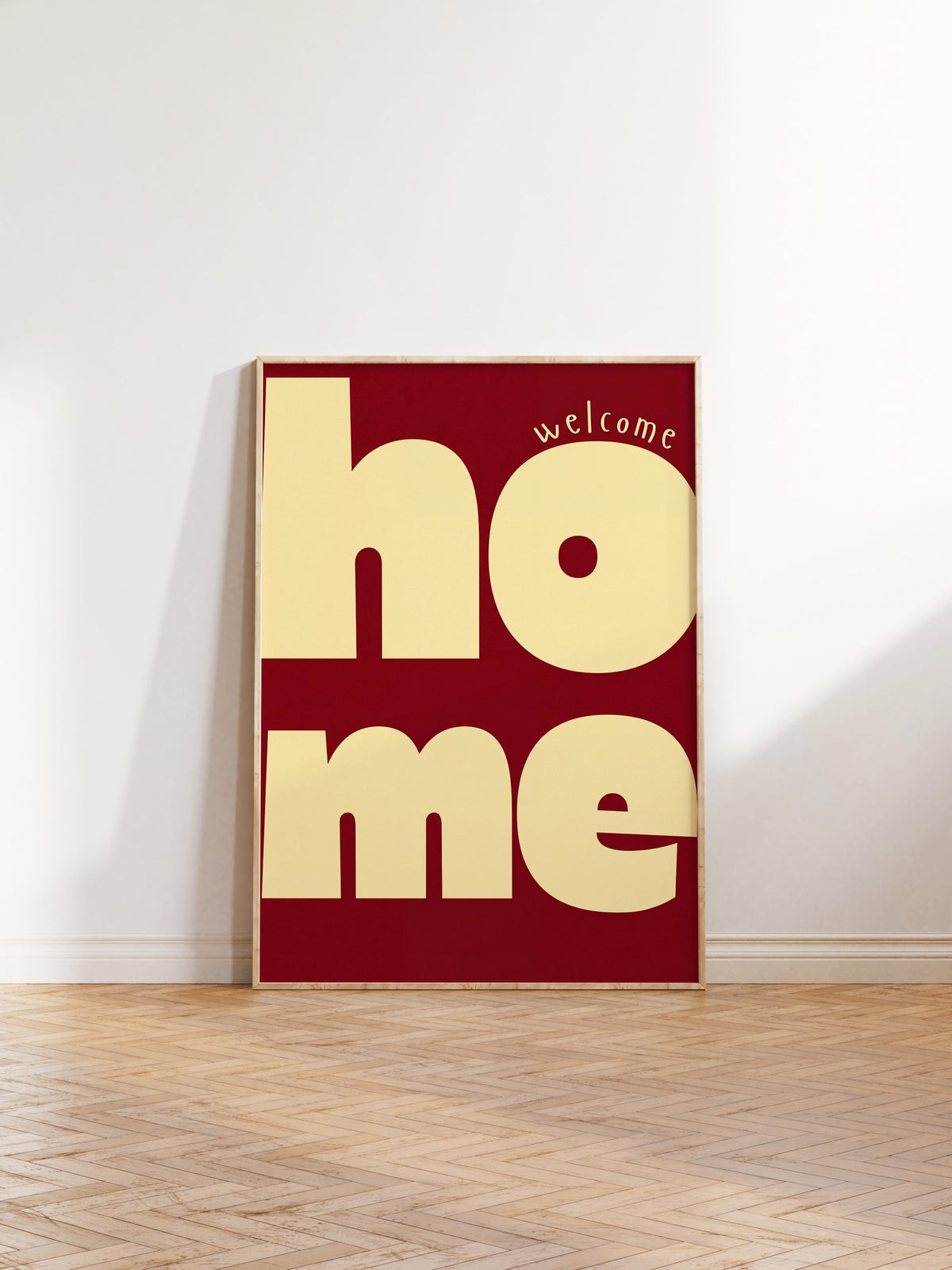 welcome home Poster – Ahşap Çerçeveli Tablo