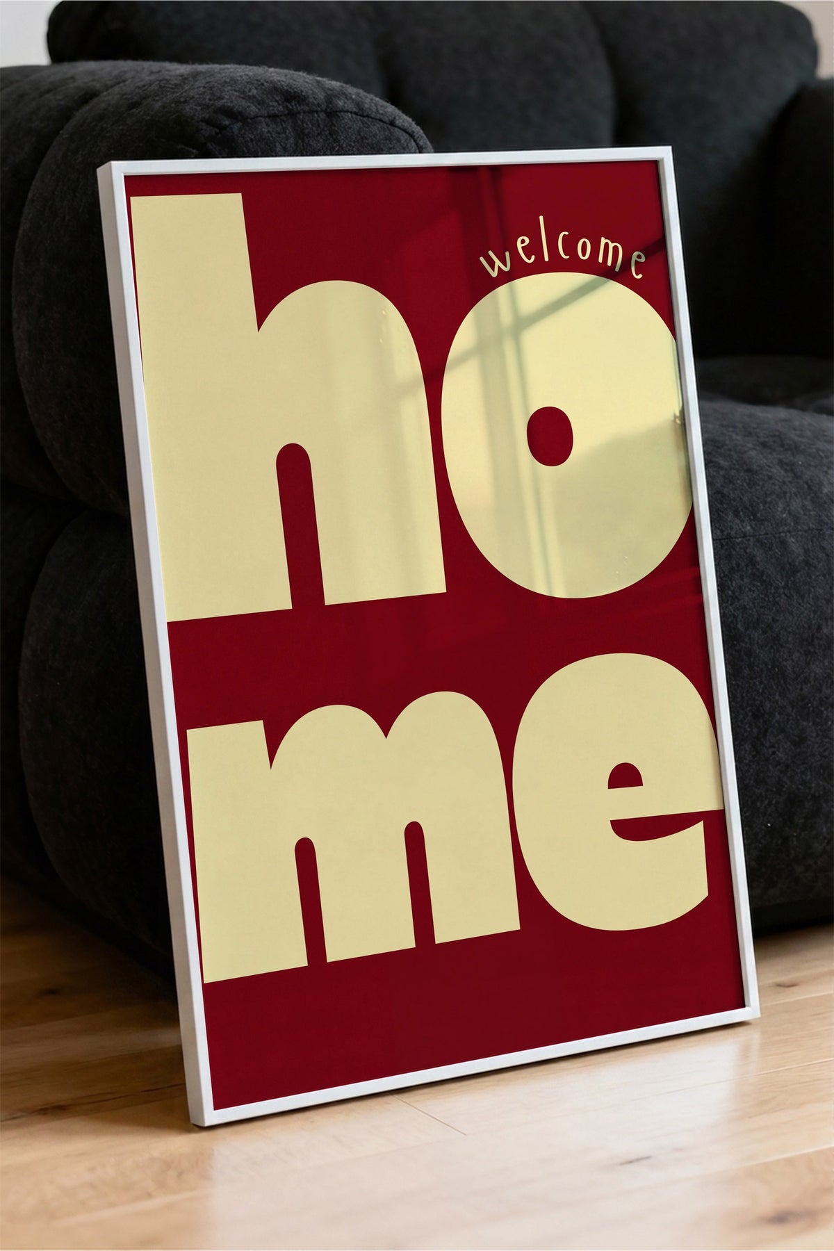 welcome home Poster – Beyaz Çerçeveli Tablo