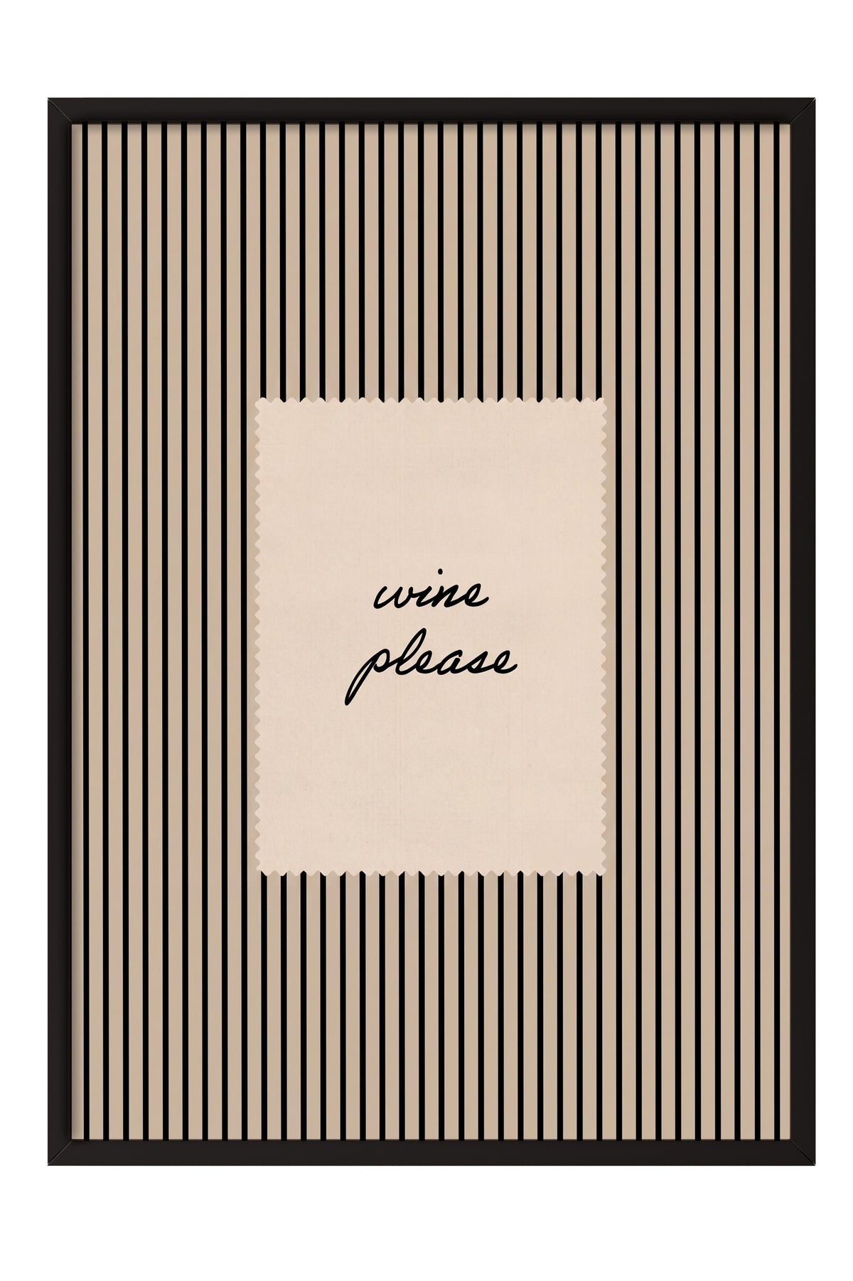 wine please Poster – Siyah Çerçeveli Tablo
