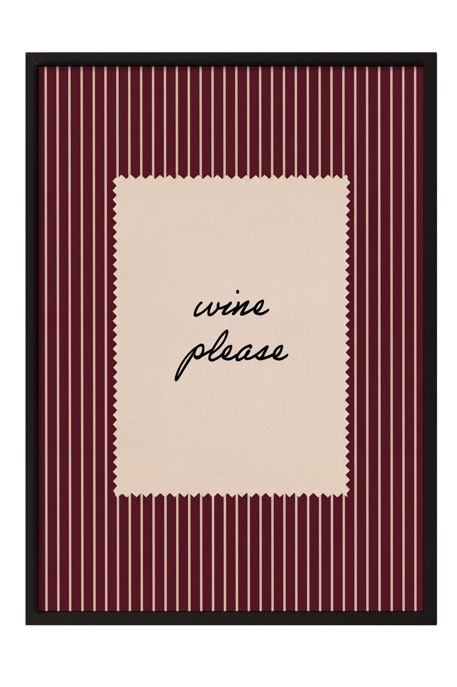 wine please Poster – Siyah Çerçeveli Tablo