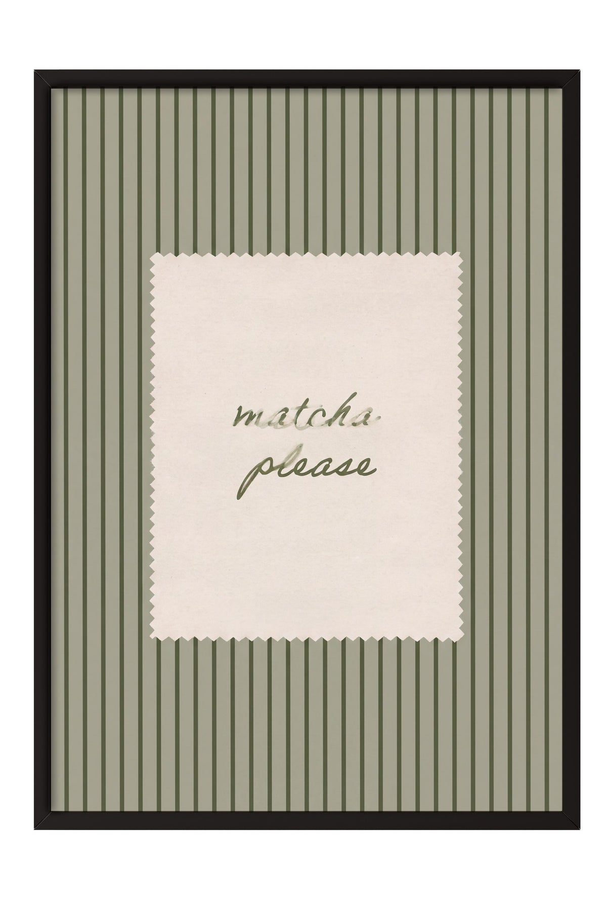 matcha please Poster – Siyah Çerçeveli Tablo