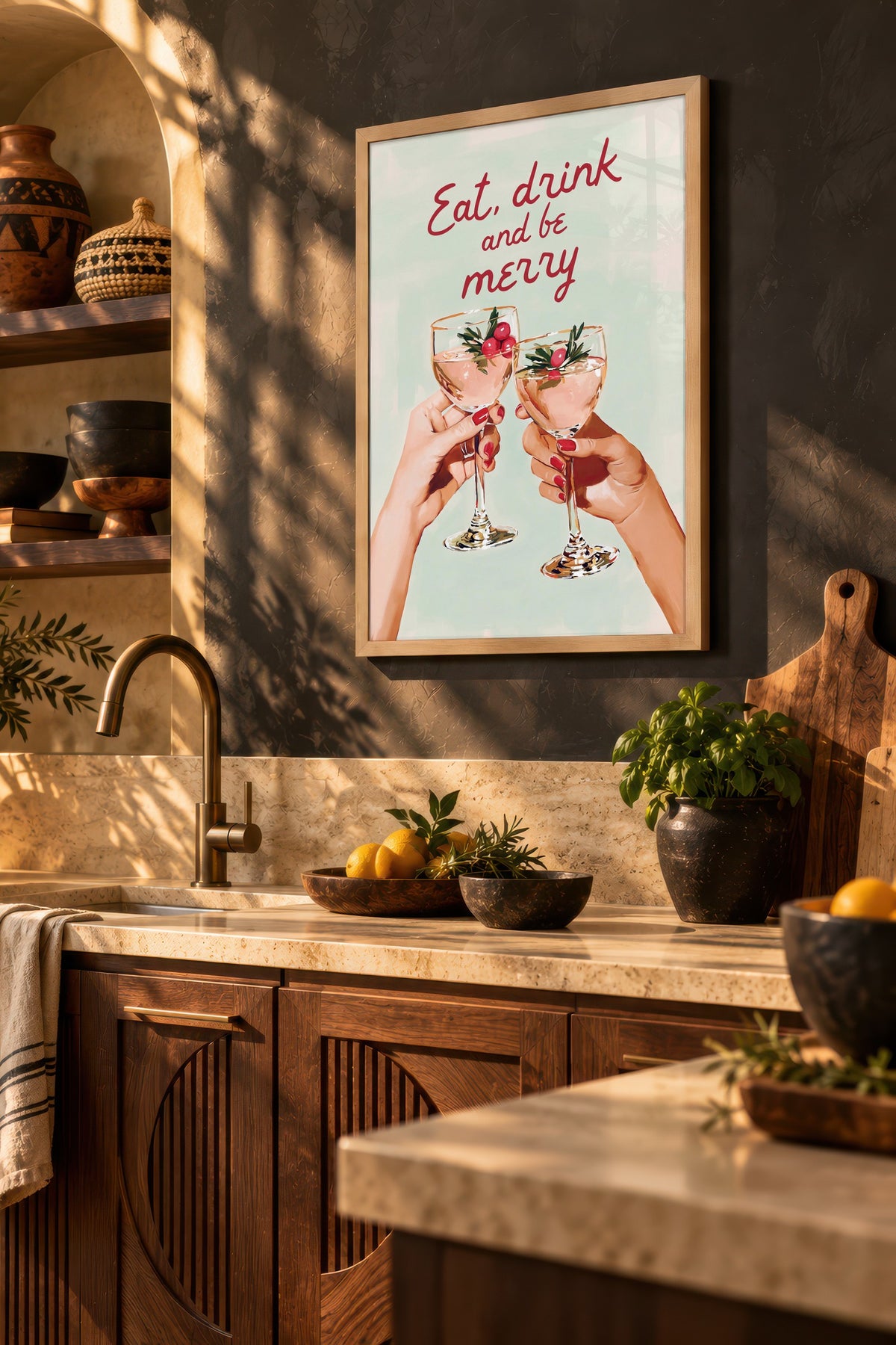 Eat, drink and be merry Poster – Ahşap Çerçeveli Tablo