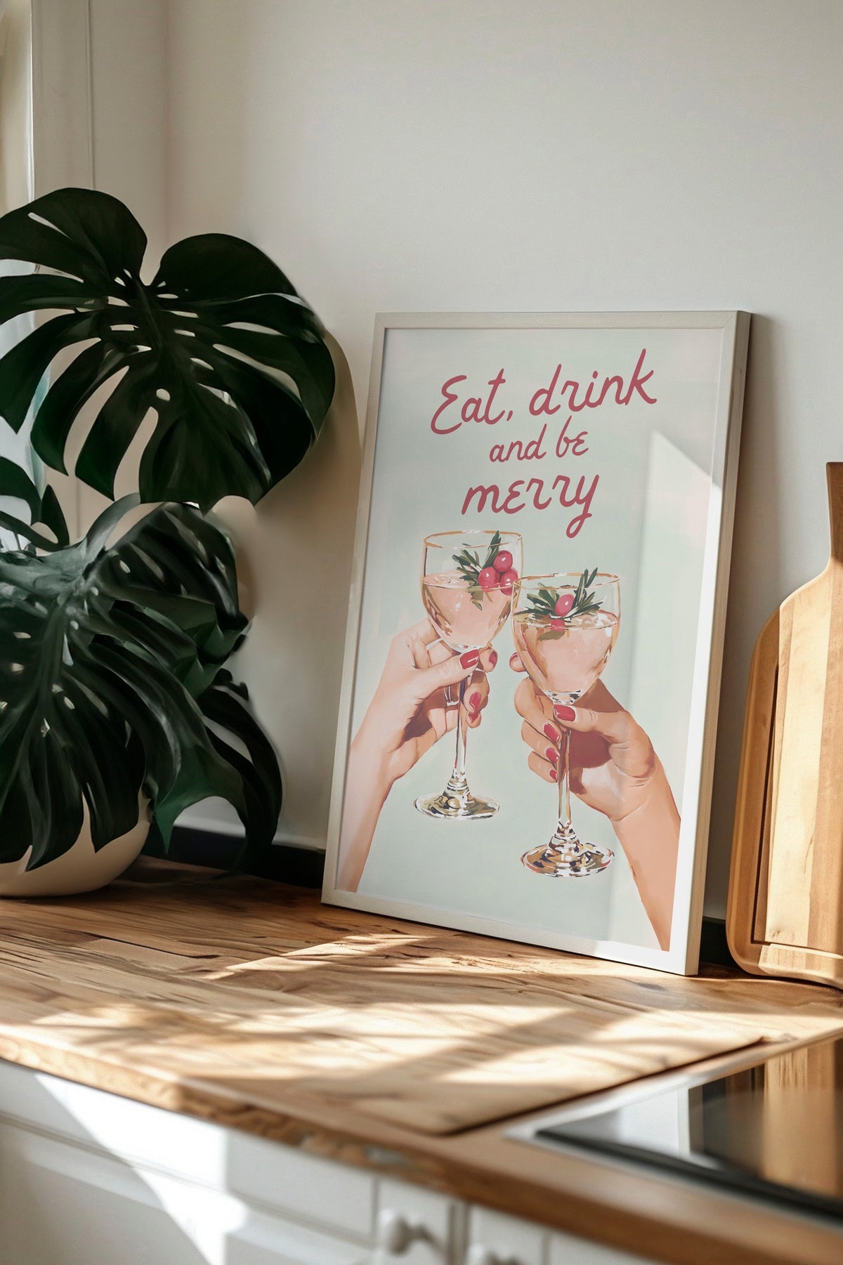 Eat, drink and be merry Poster – Beyaz Çerçeveli Tablo