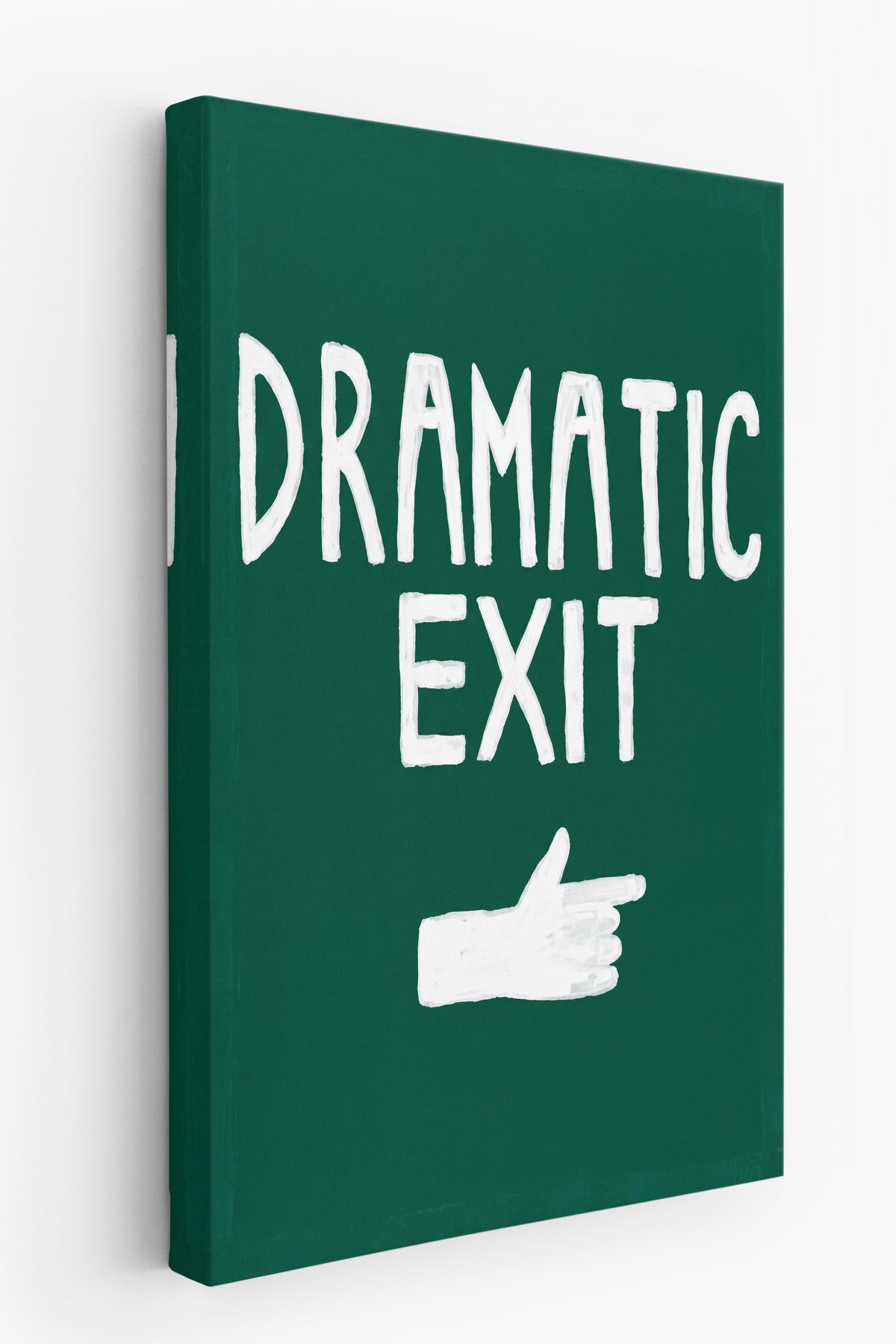 DRAMATIC EXIT Kanvas Tablo